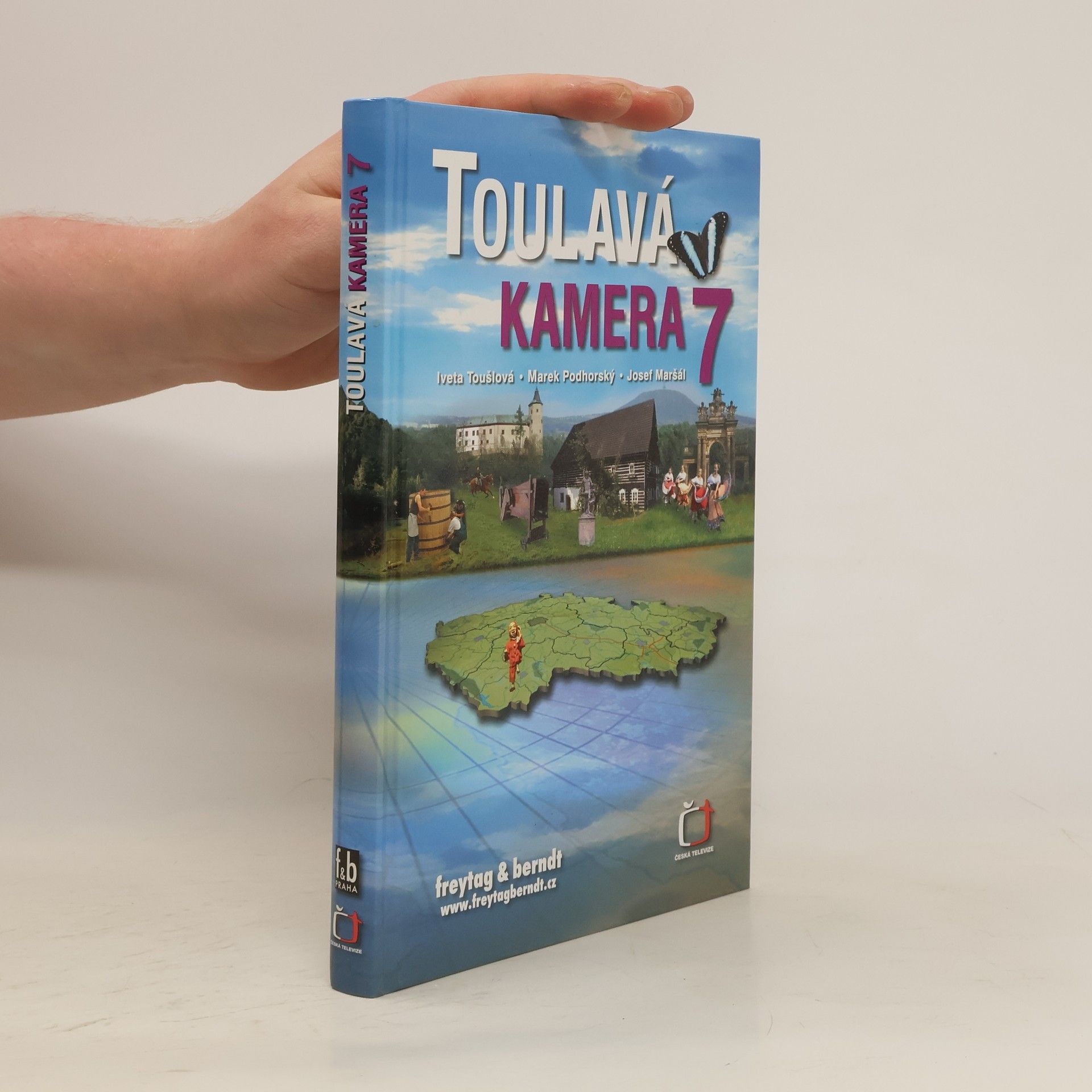 Iveta Toušlová Toulavá kamera 7