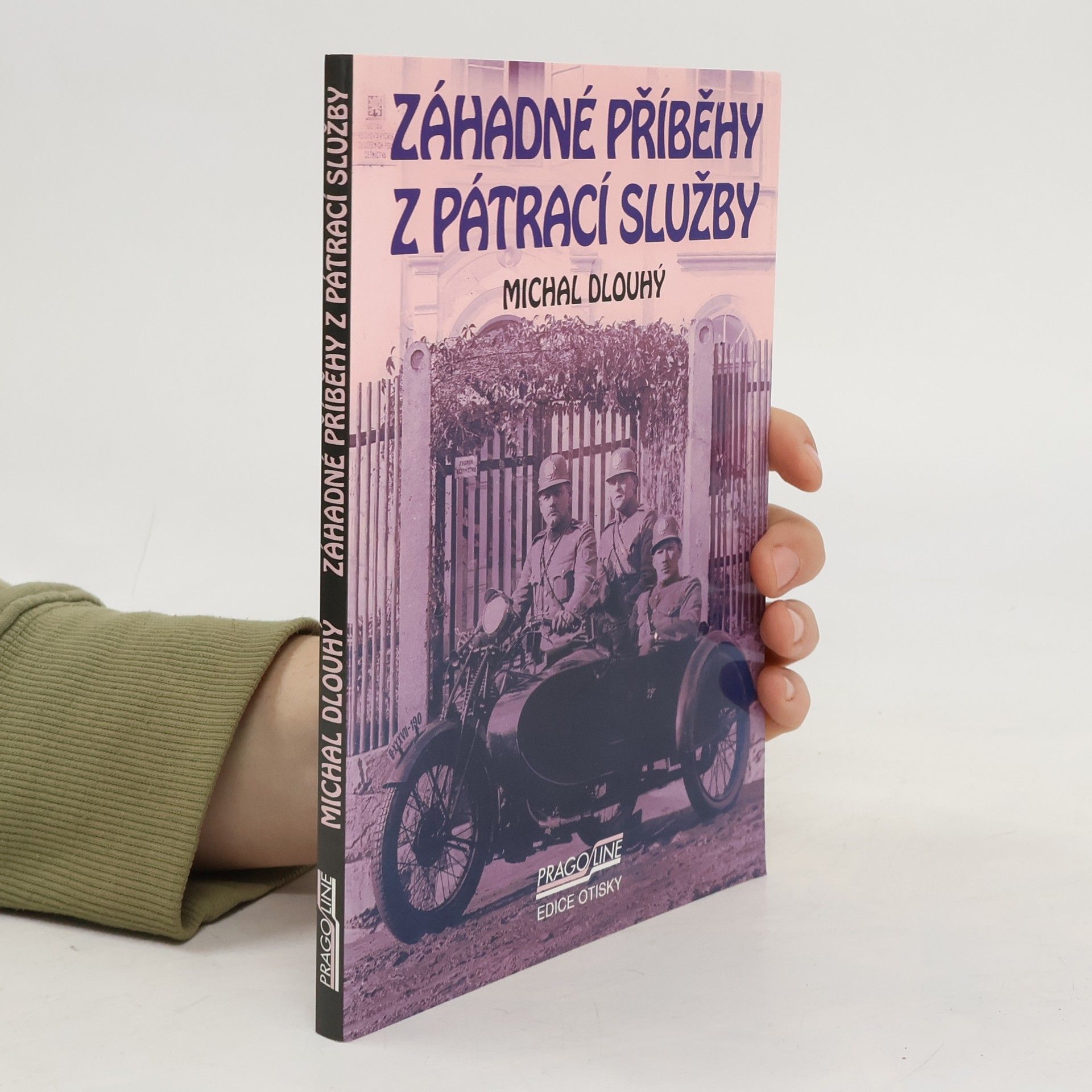Michal Dlouhý Záhadné příběhy z pátrací služby