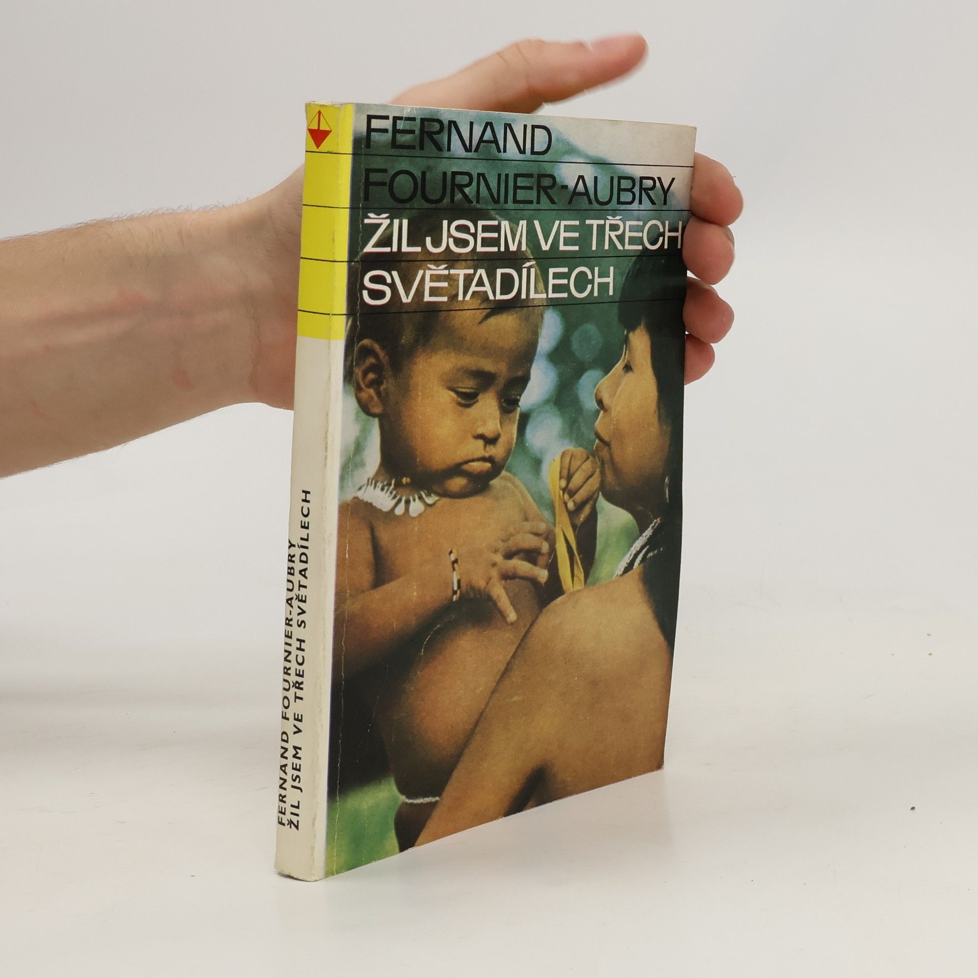 Fernand FournierAubry Žil jsem ve třech světadílech