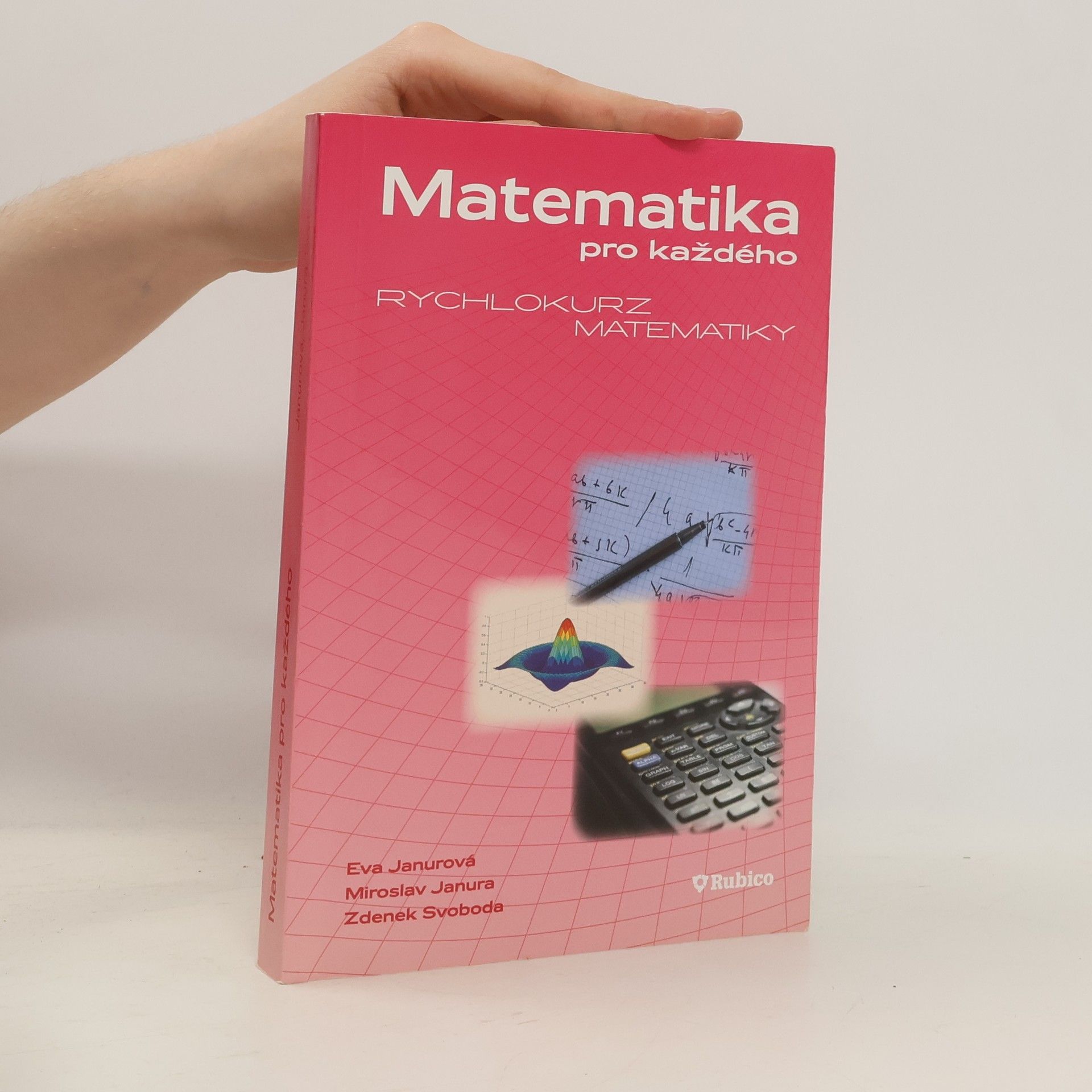 Janurová Eva Matematika pro každého - Rychlokurz matematiky