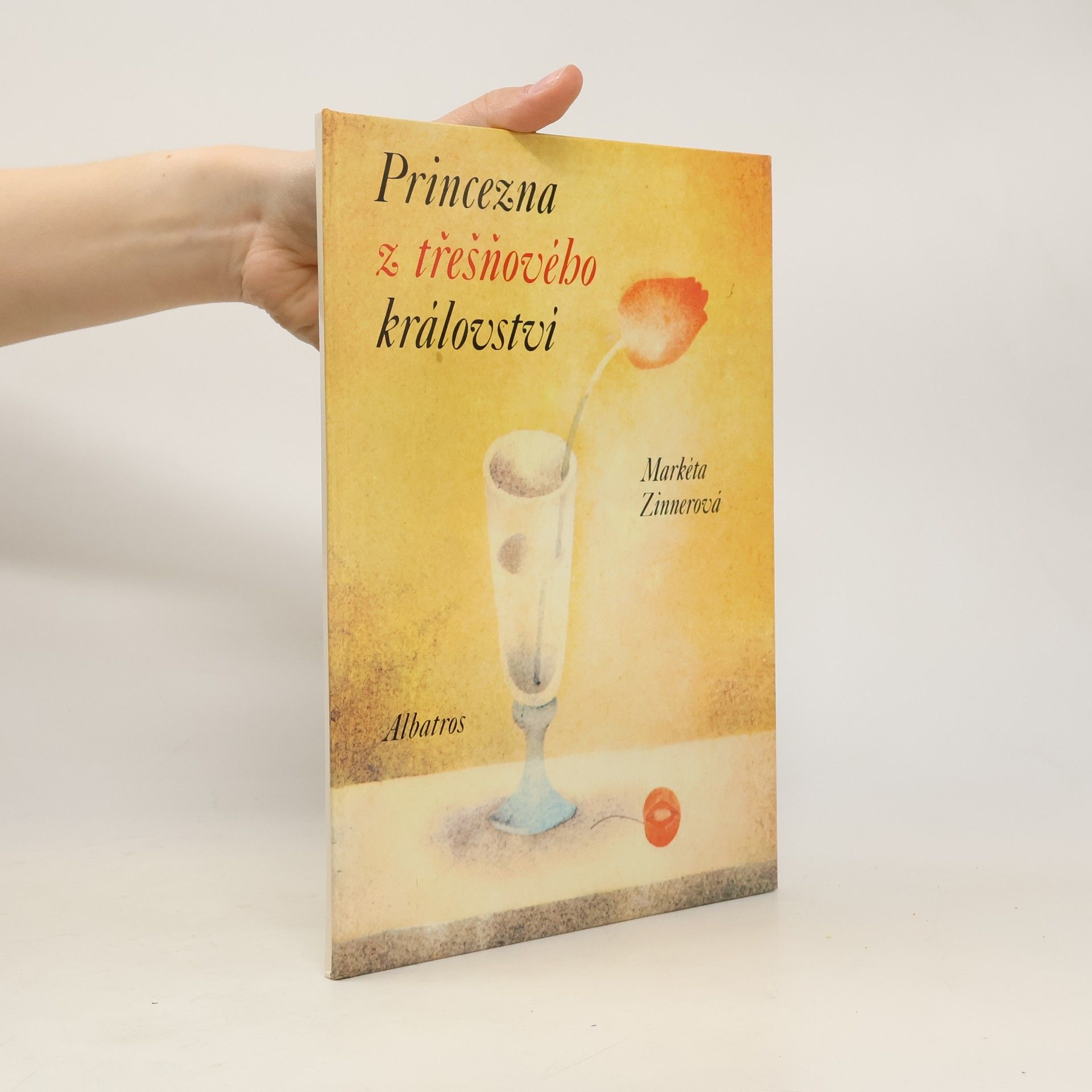 Markéta Zinnerová Princezna z třešňového království