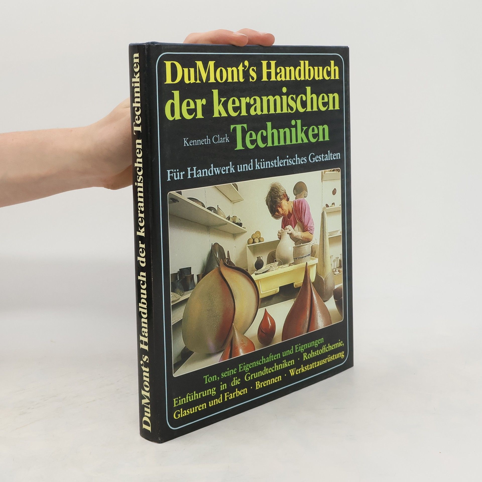 Kenneth Clark DuMont's Handbuch der keramischen Techniken