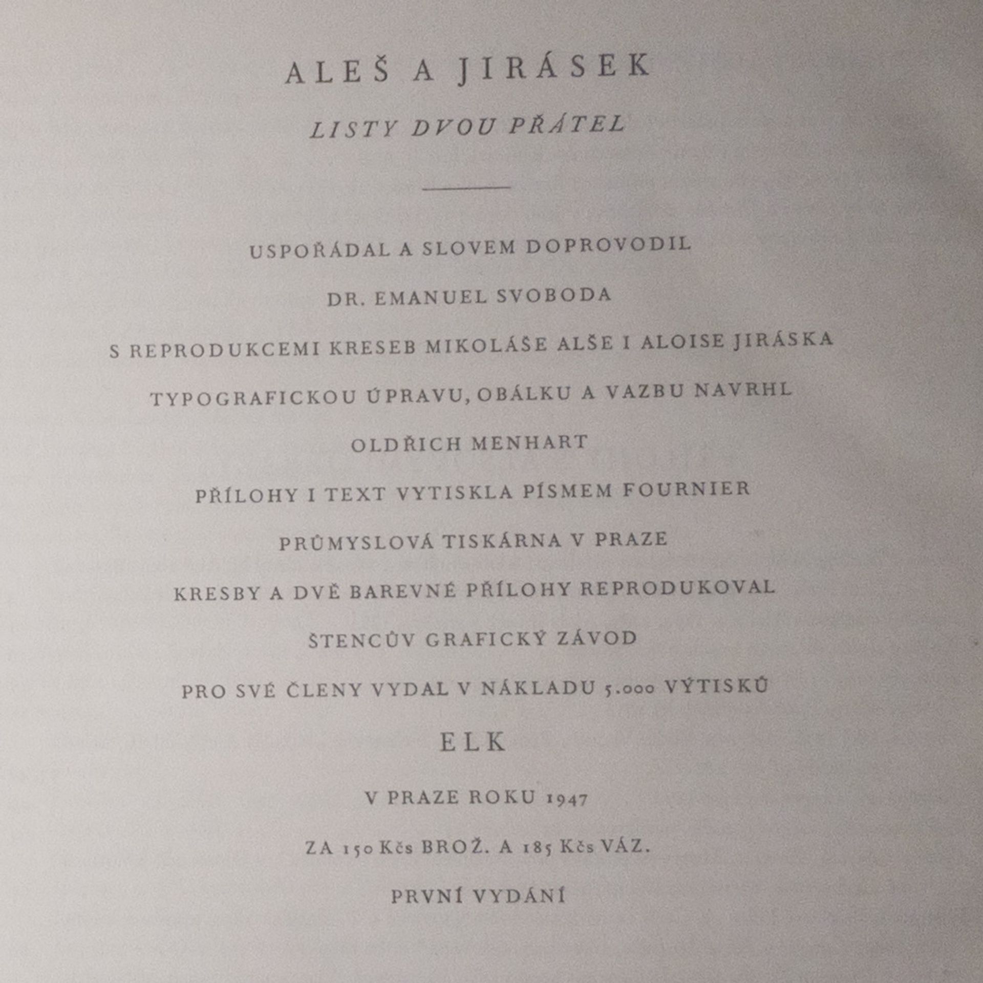 Alois Jirásek Aleš a Jirásek. Listy dvou přátel