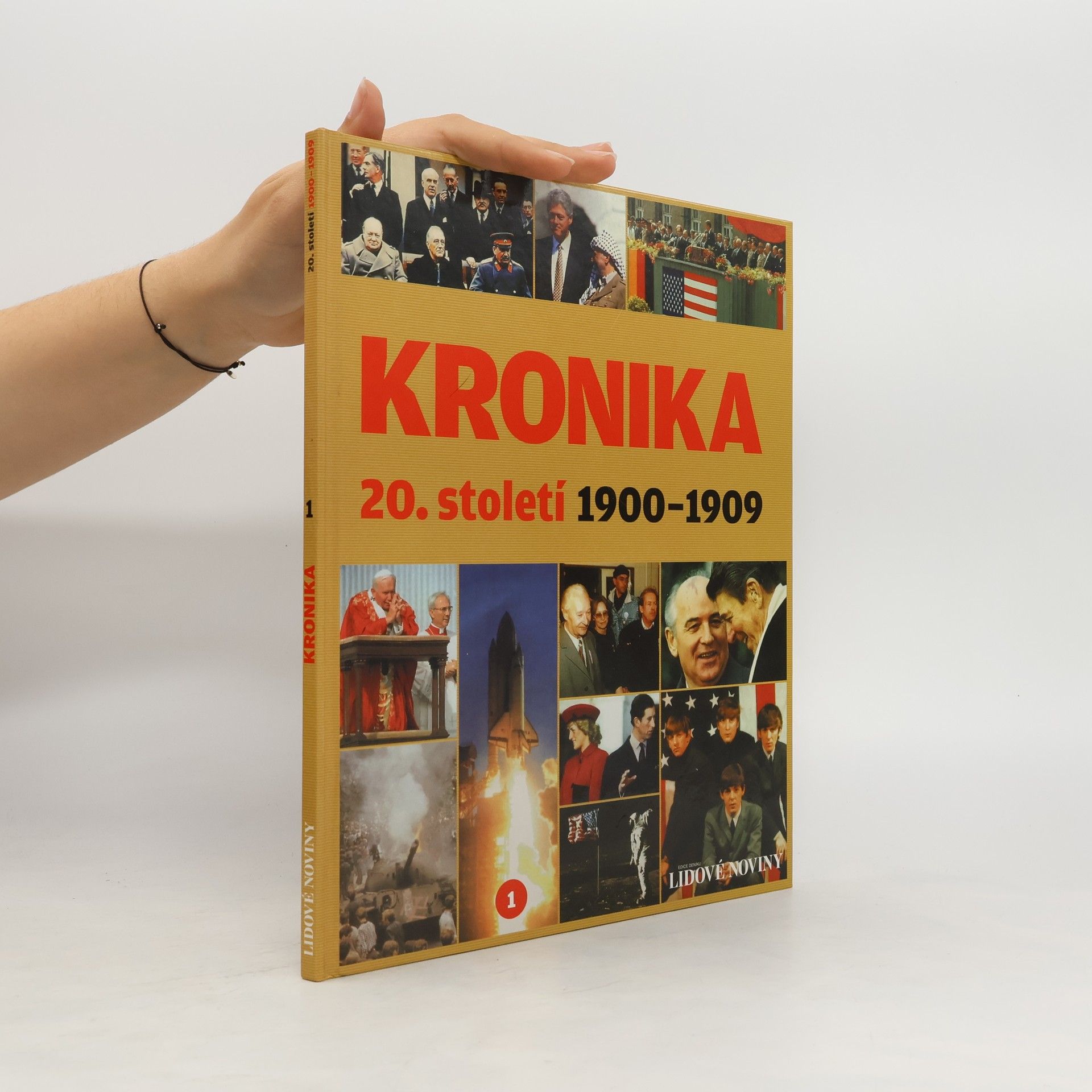 Collective Kronika 20. století 1. 1900-1909
