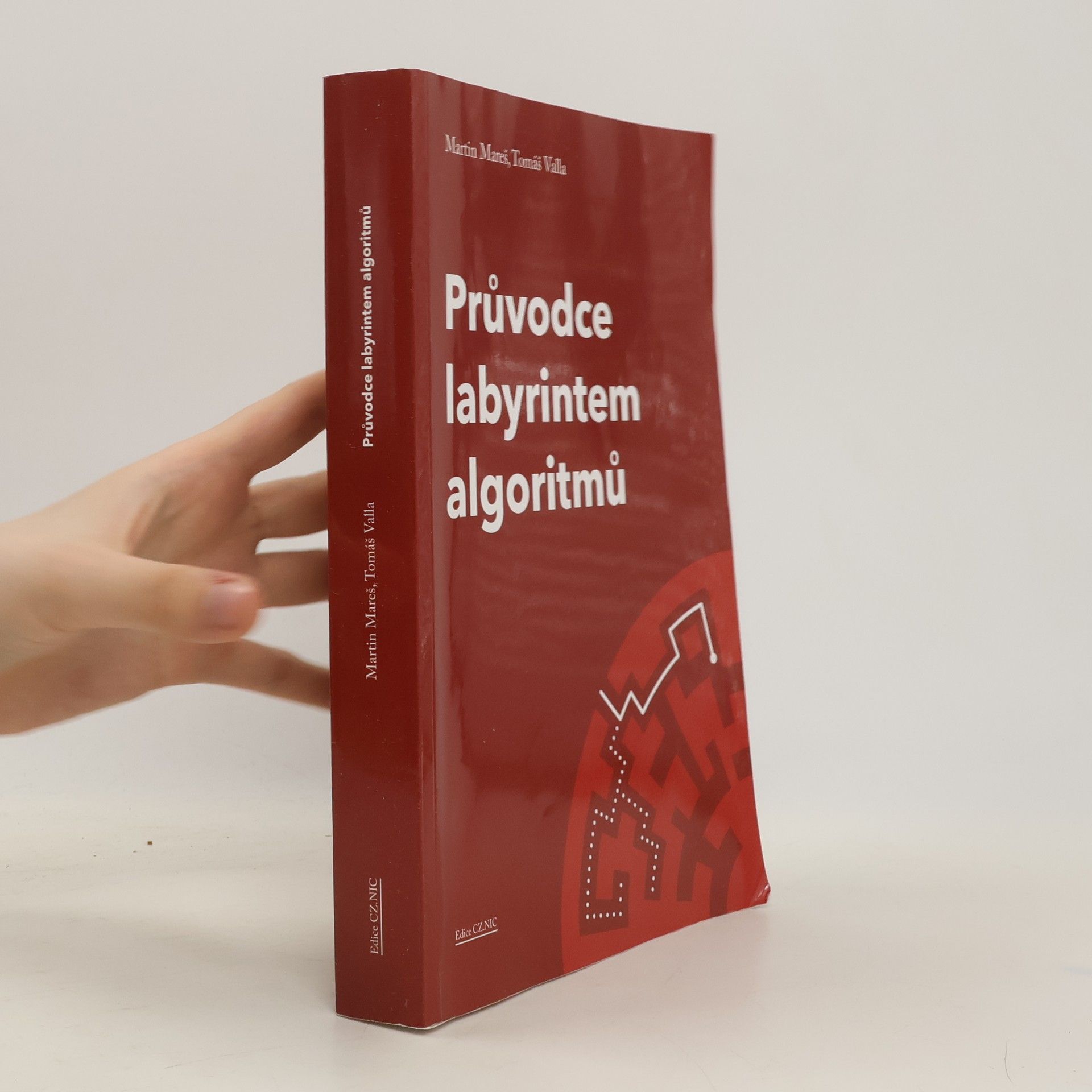 Martin Mareš Průvodce labyrintem algoritmů