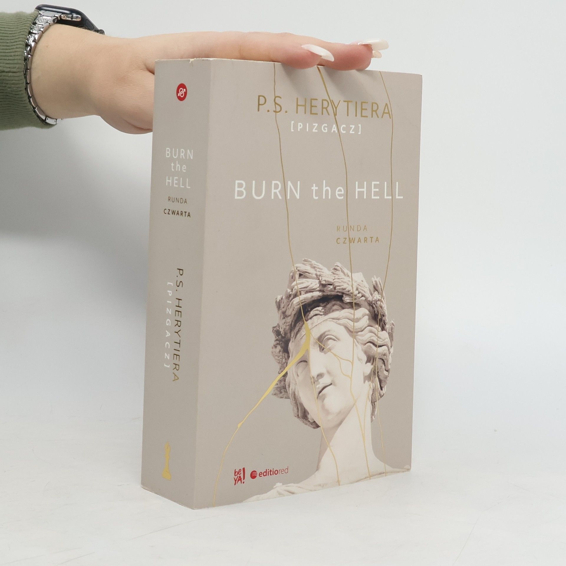 P.S. Herytiera "pizgacz" Burn the Hell. Runda czwarta