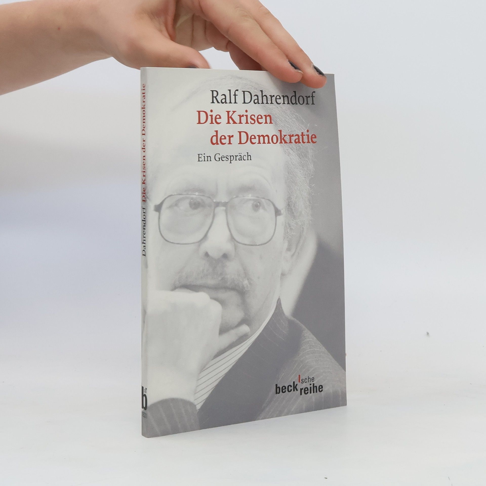 Ralf Dahrendorf Die Krisen der Demokratie