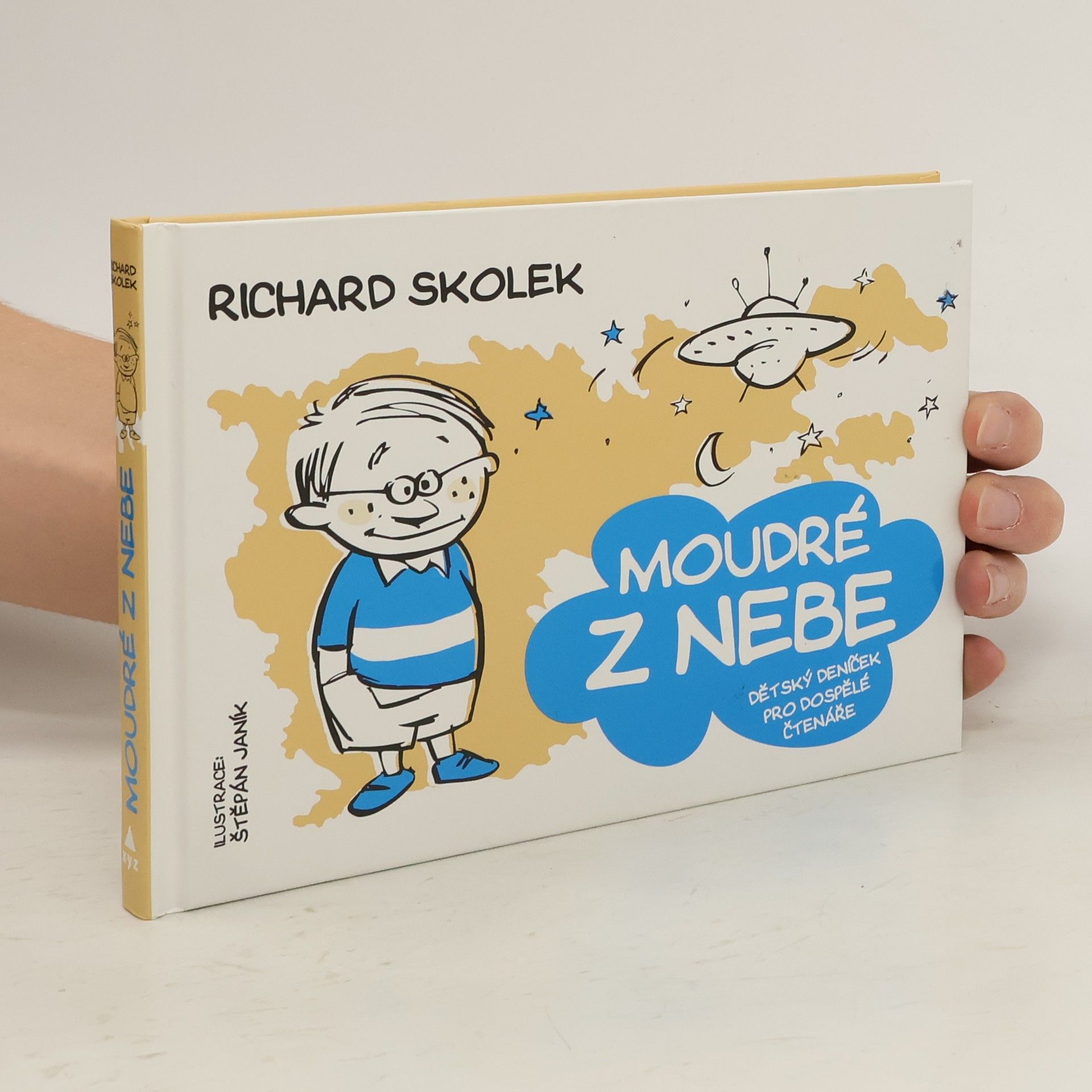 Richard Skolek Moudré z nebe