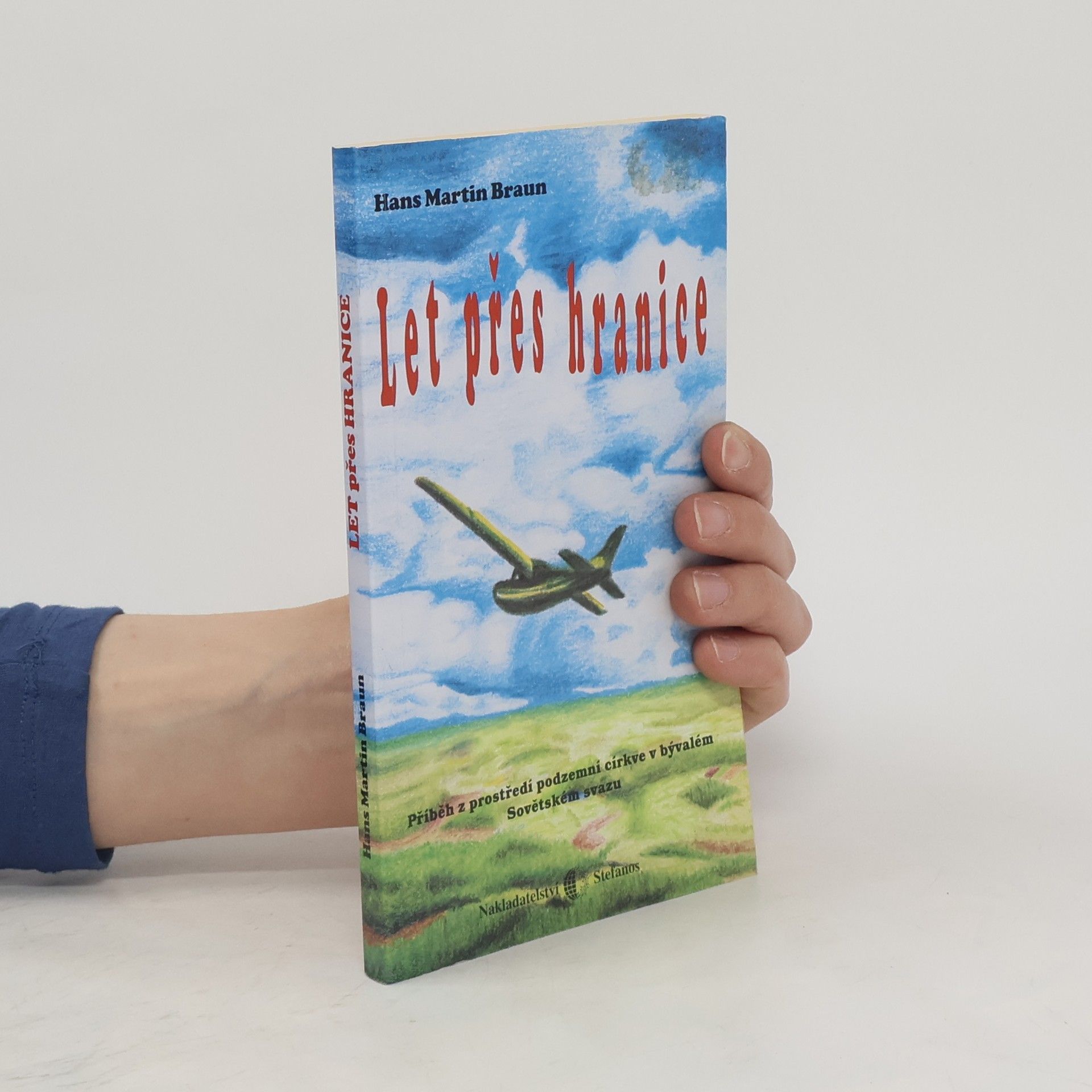 Hans Martin Braun Let přes hranice