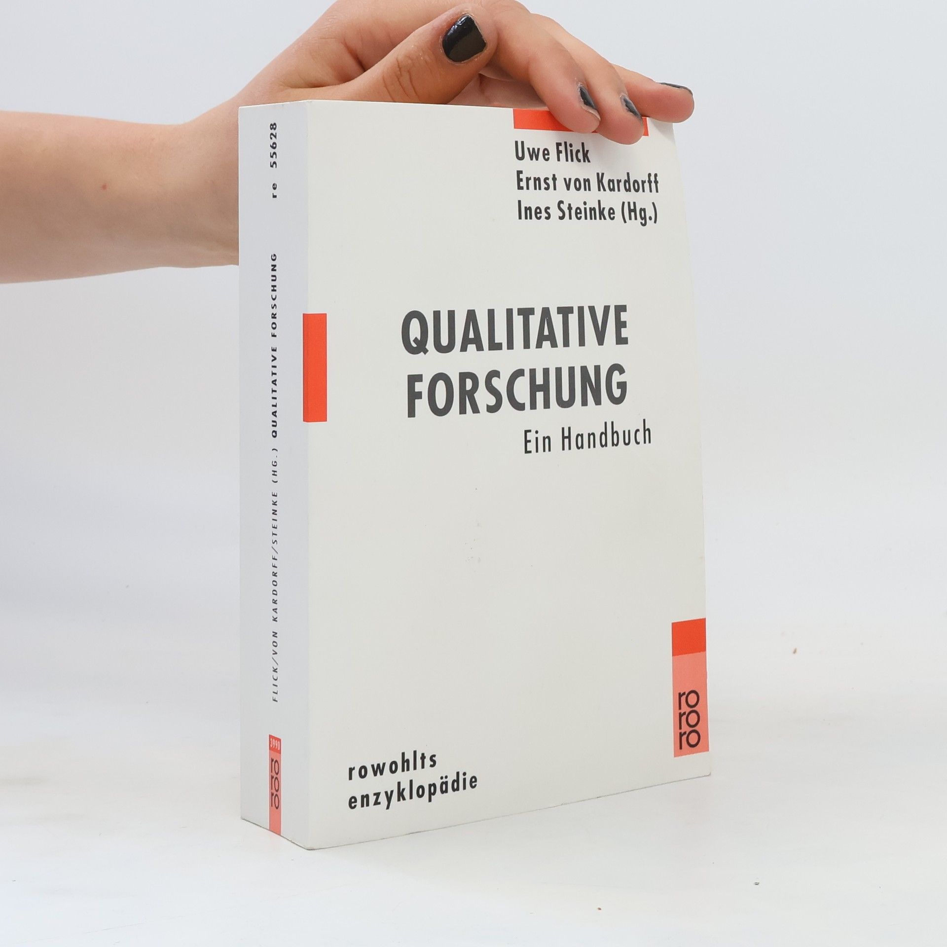 Ines Steinke Qualitative Forschung - Ein Handbuch