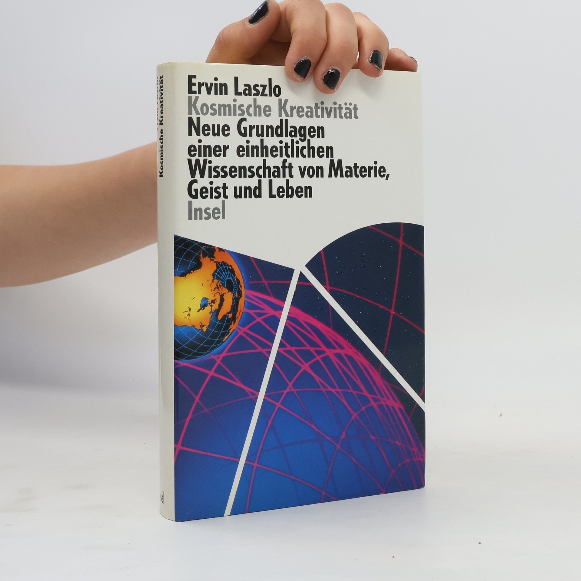 Ervin László Kosmische Kreativität
