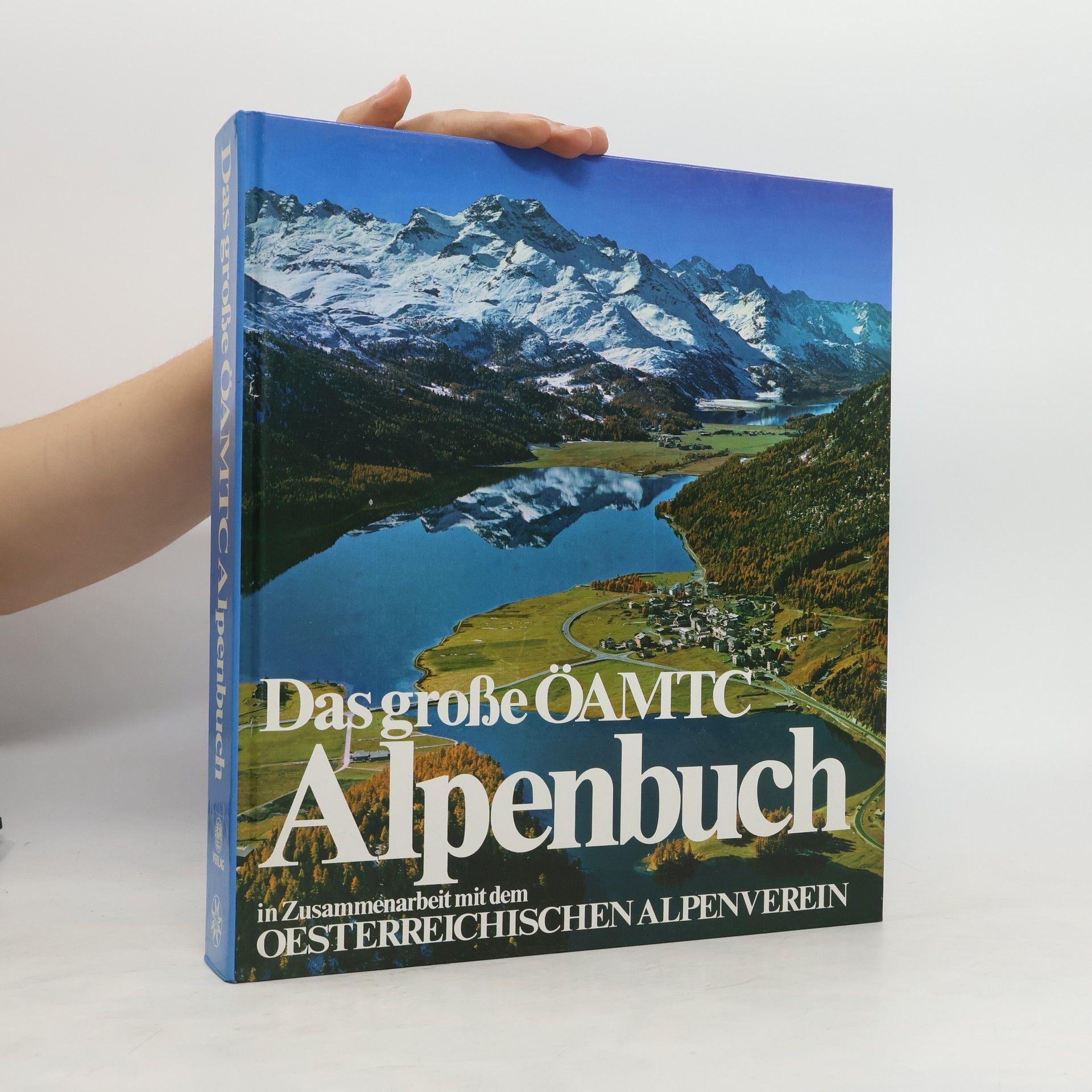 Various authors Das große ÖAMTC Alpenbuch