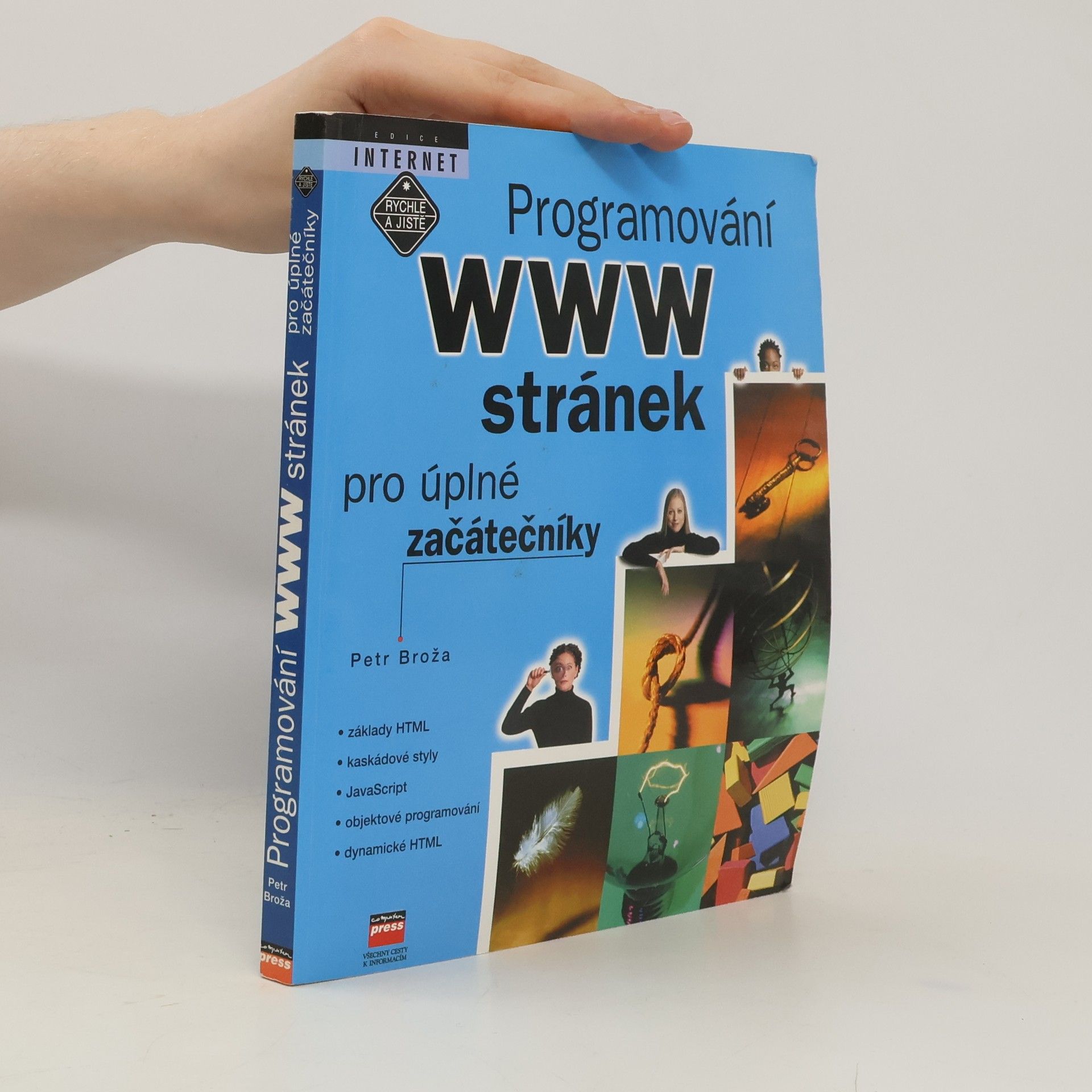 Petr Broža Programování WWW stránek pro úplné začátečníky