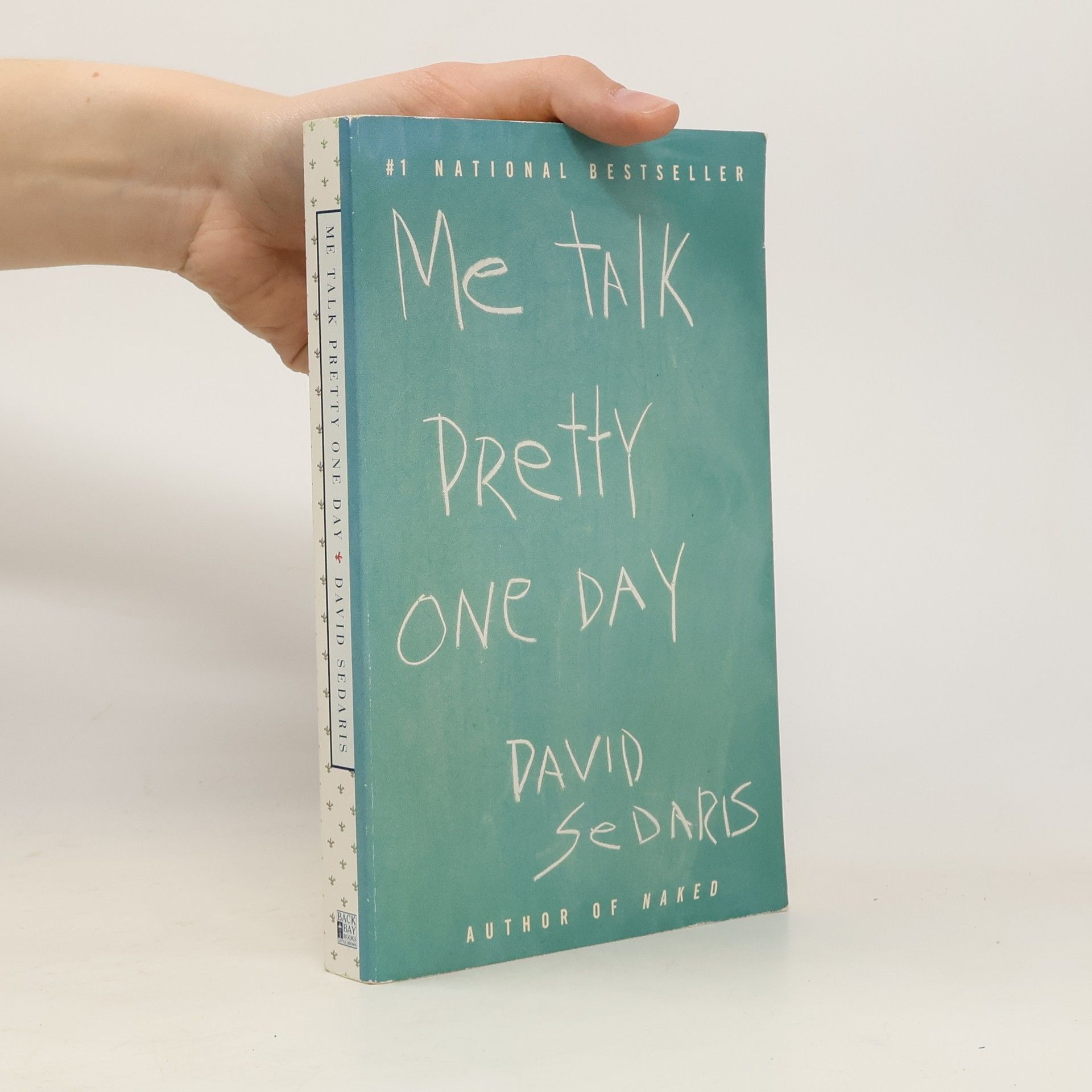 David Sedaris Me talk pretty one day