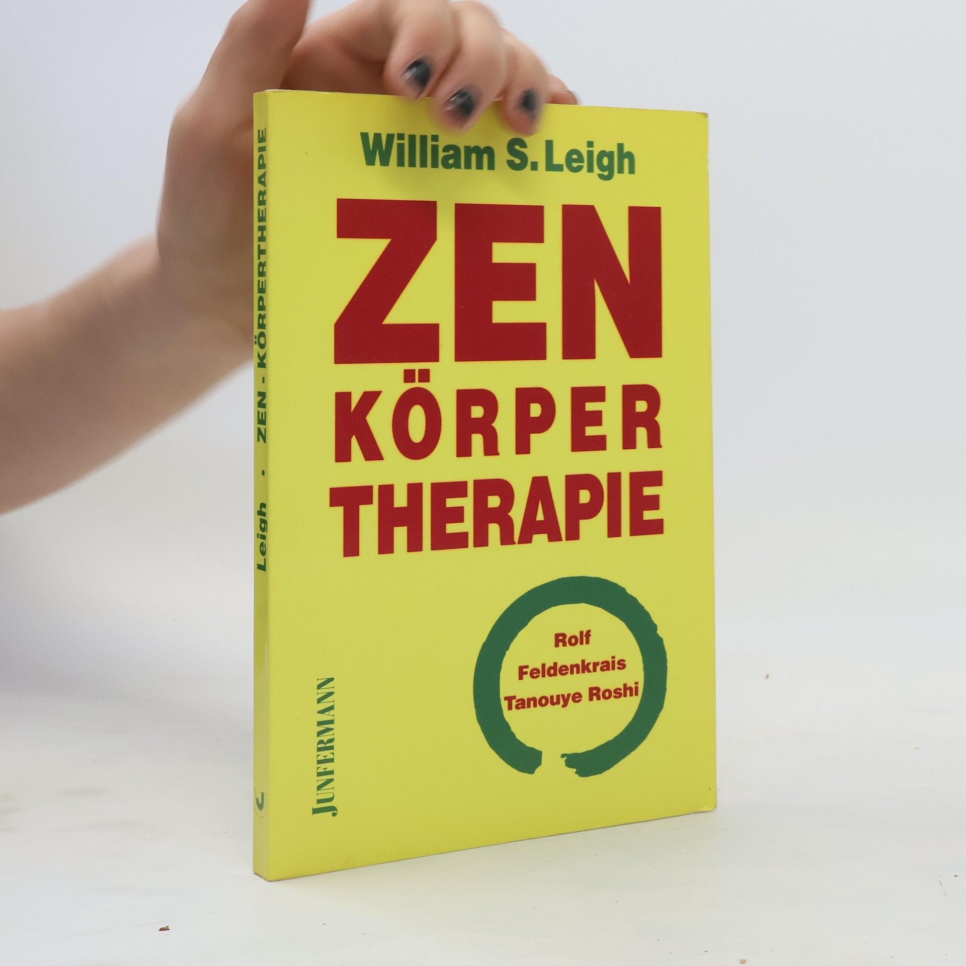 William S. Leigh Zen-Körpertherapie