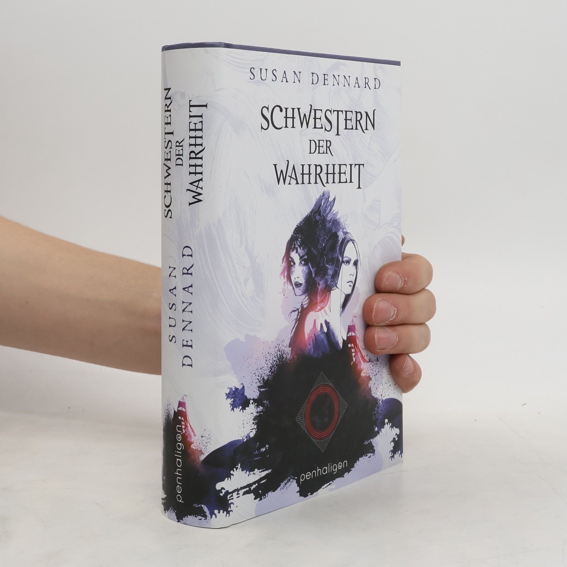 Susan Dennard Schwestern der Wahrheit
