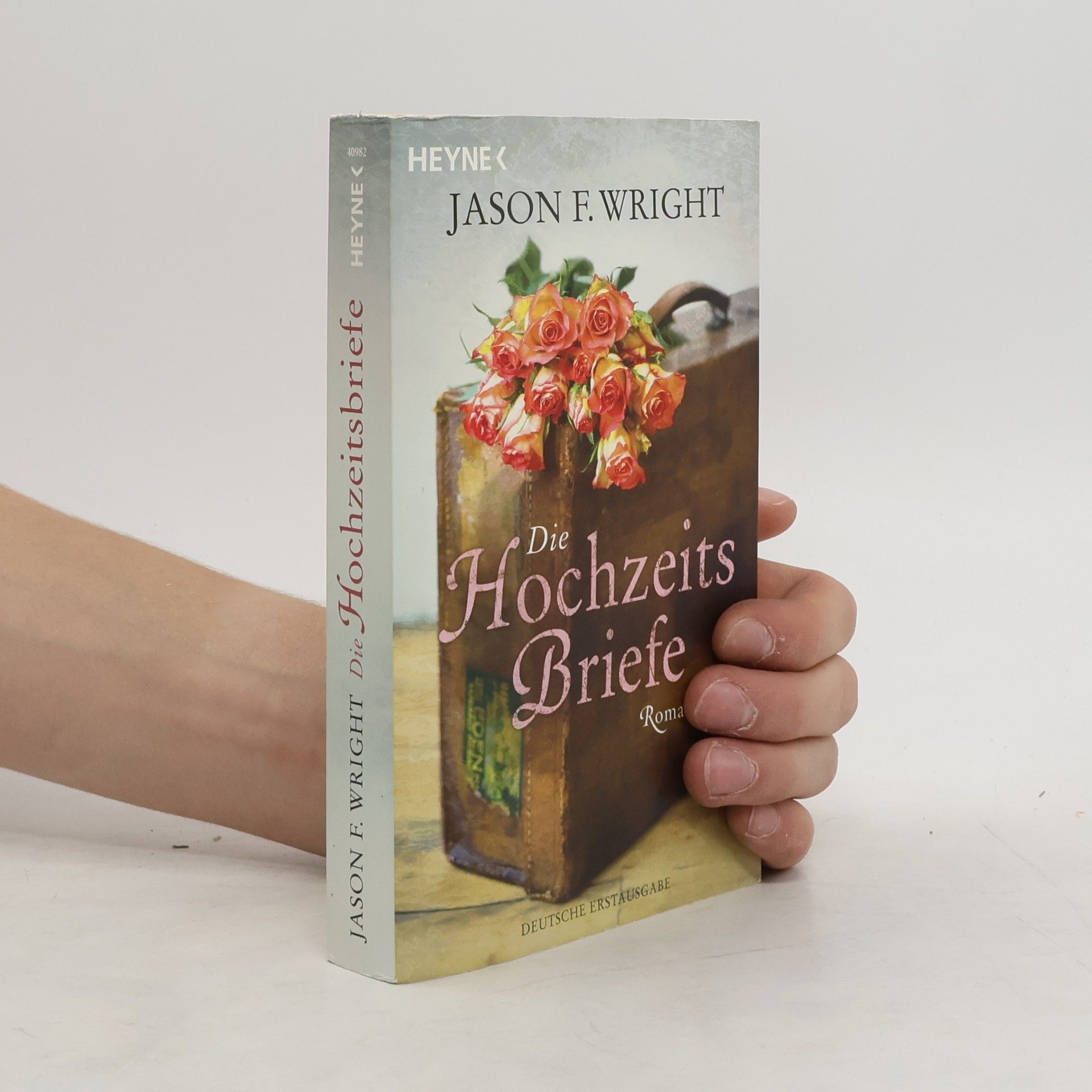 Jason F. Wright Die Hochzeitsbriefe