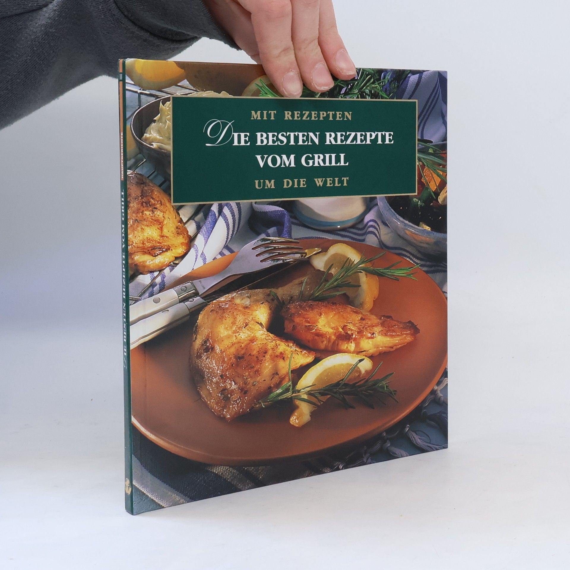 Autorenkollektiv Die besten Rezepte vom Grill