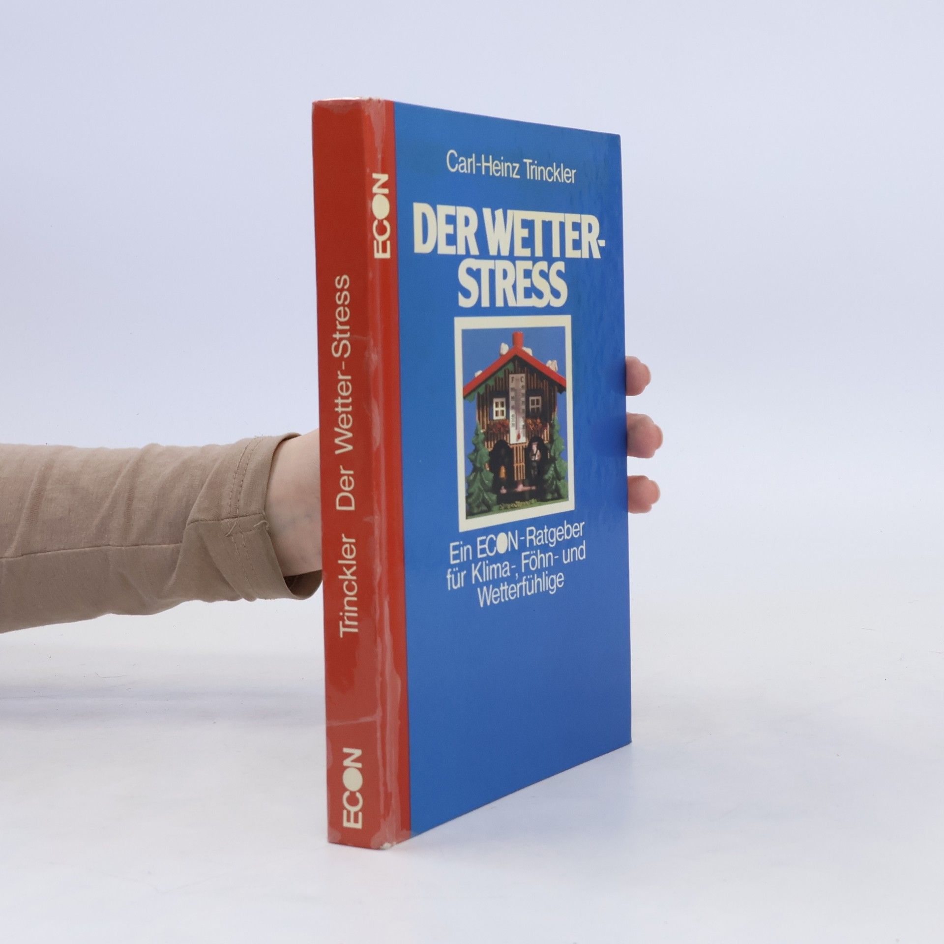 Karl Heinz Trinckler Der Wetterstress