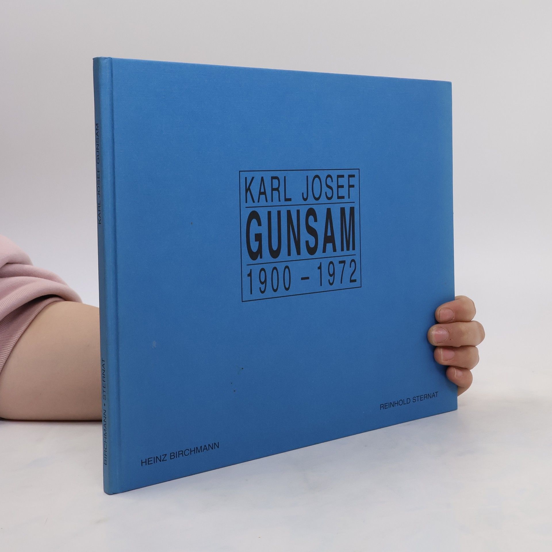 Heinz Birchmann Karl Josef. Gunsam 1900-1972