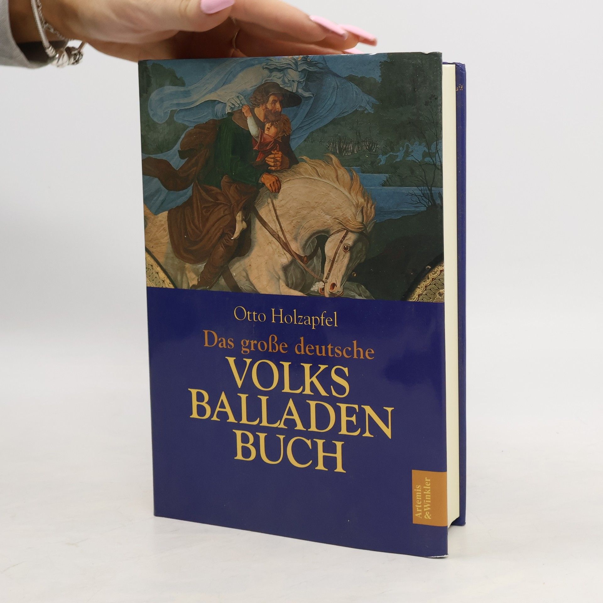 Otto Holzapfel Das große deutsche Volksballadenbuch
