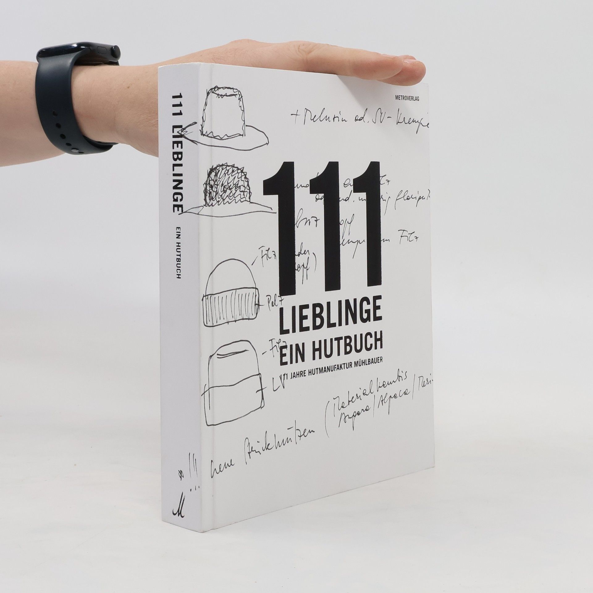 Eva Mühlbauer 111 Lieblinge - ein Hutbuch