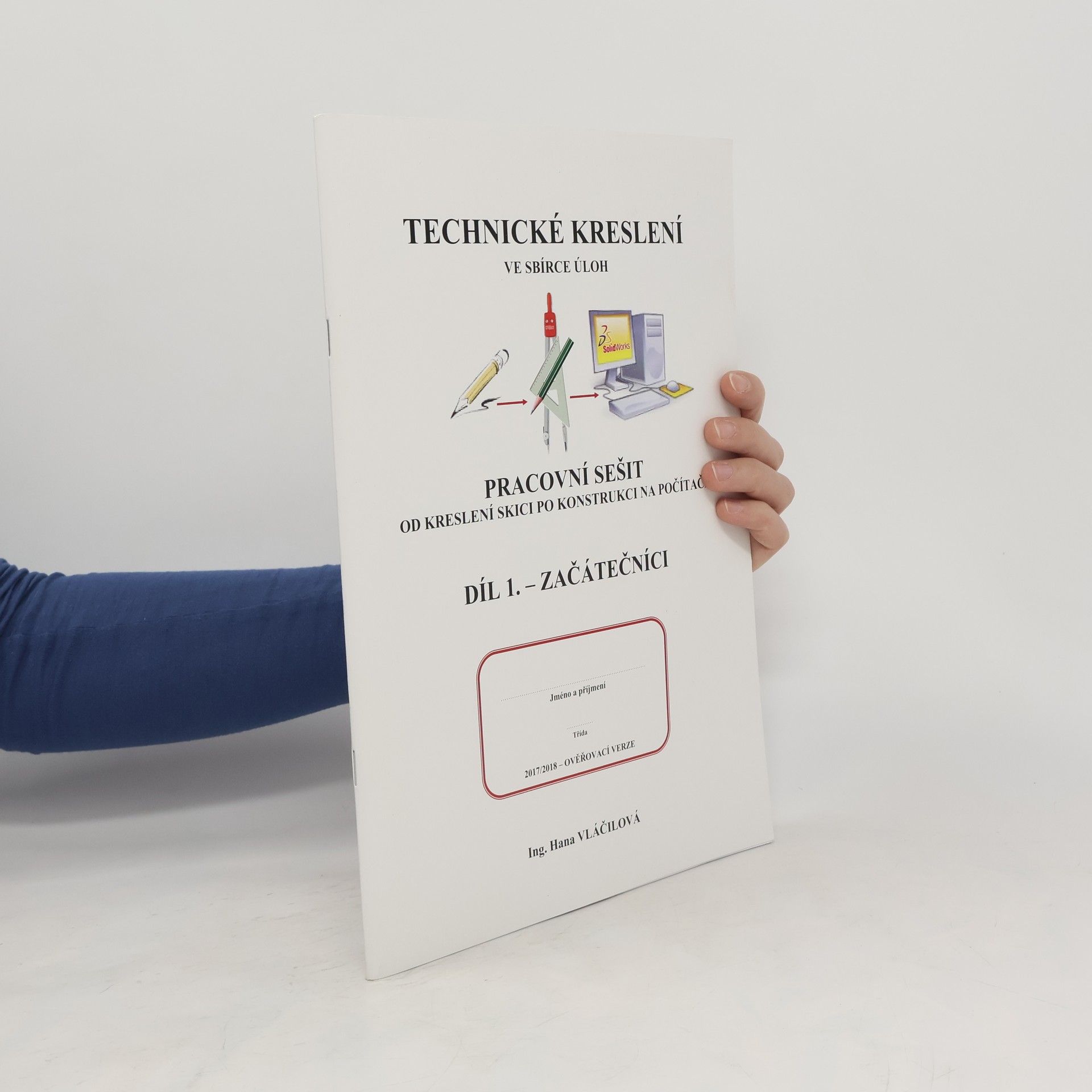 Hana Vláčilová Technické kreslení ve sbírce úloh