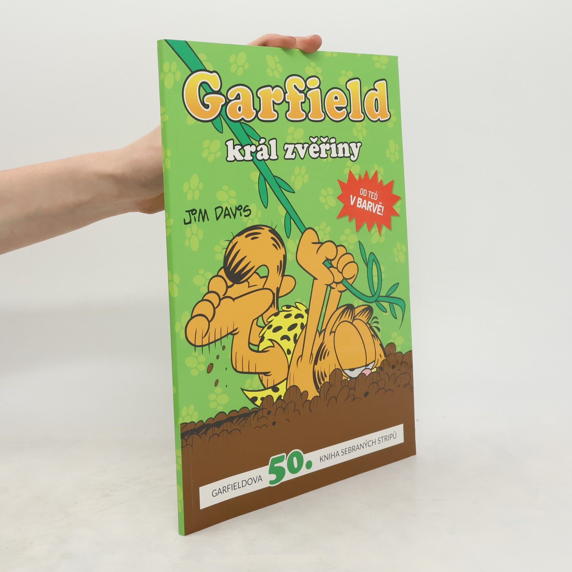 Jim Davis Garfield - Král zvěřiny