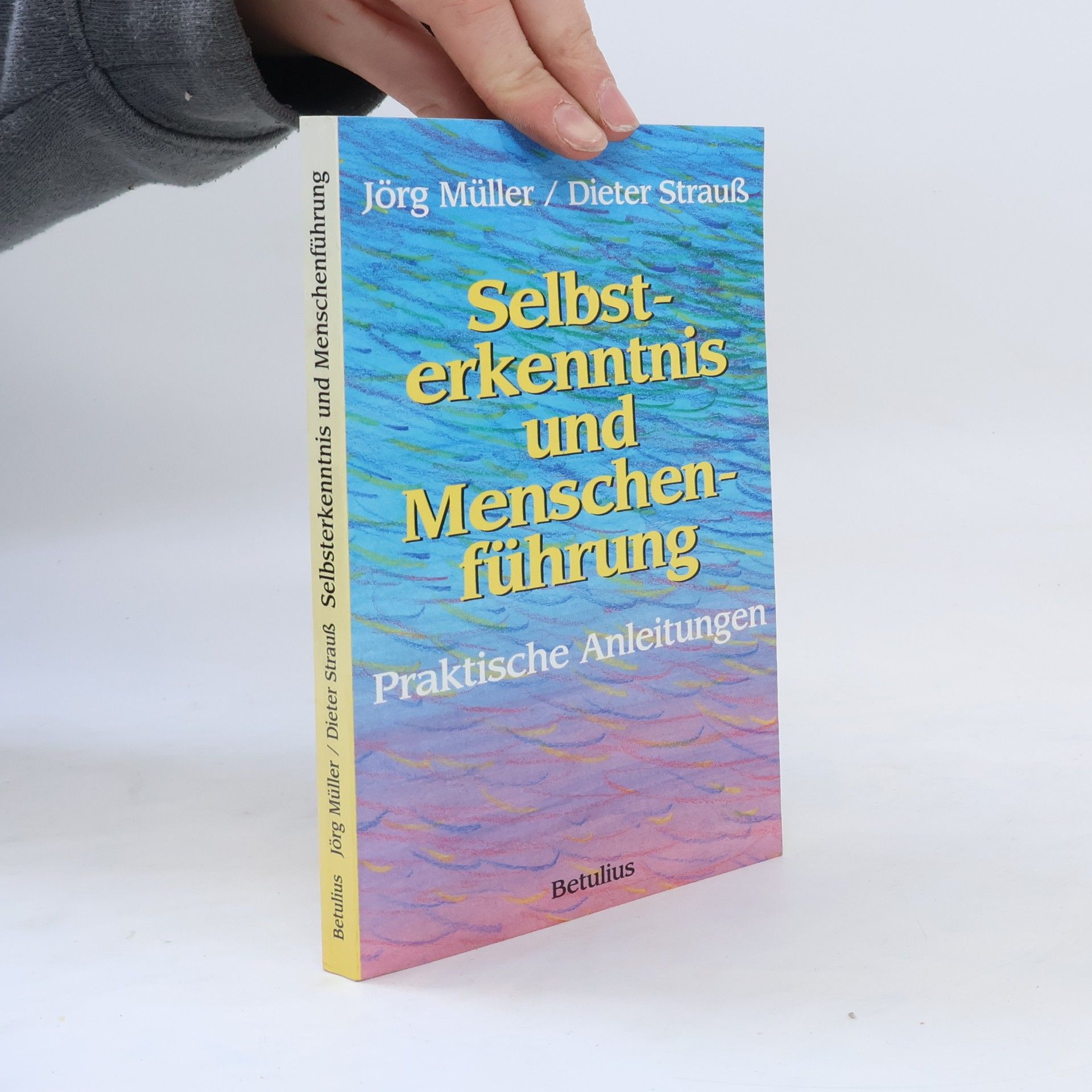 Jürg Müller Selbsterkenntis und Menschenführung