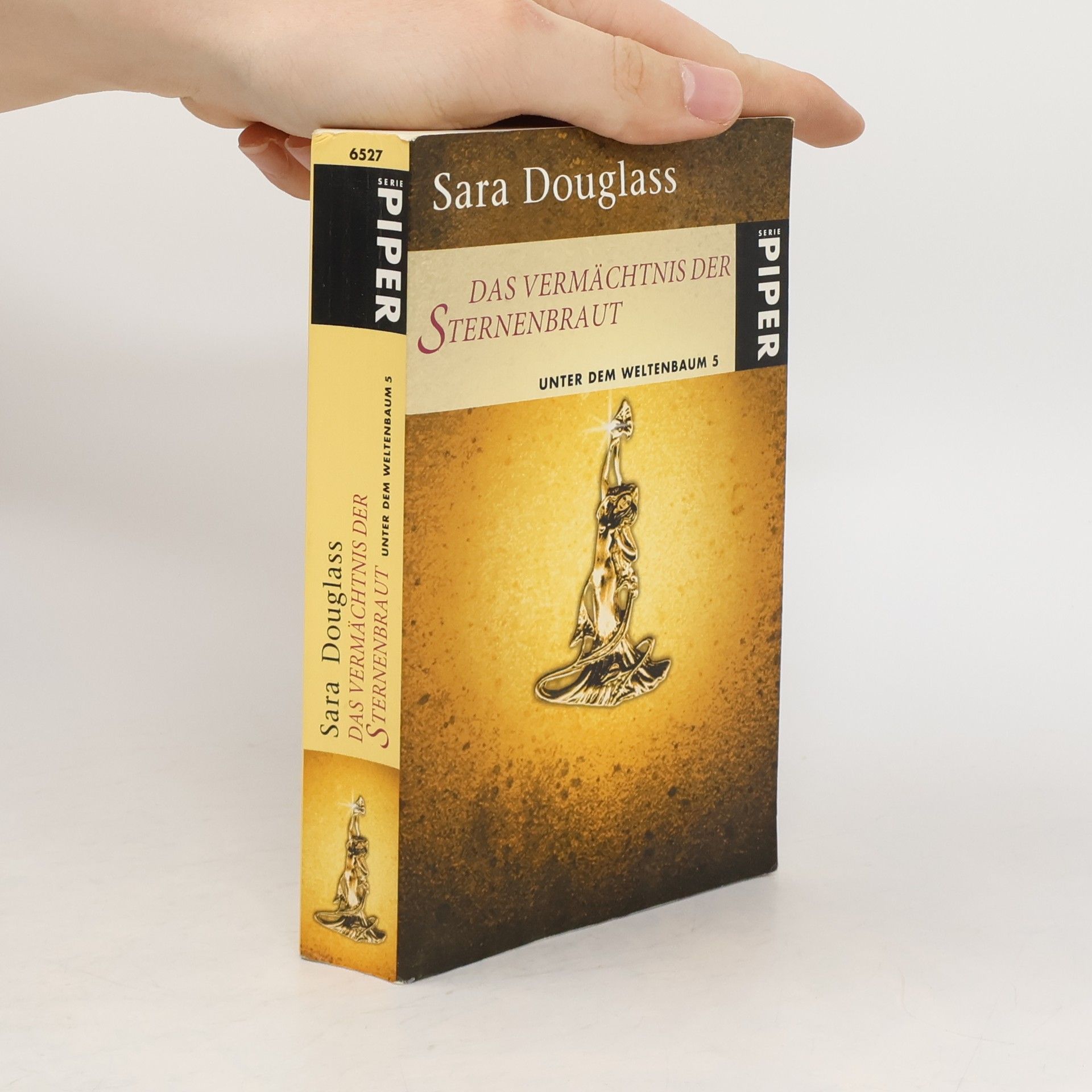 Sara Douglass Das Vermächtnis der Sternenbraut. Unter dem Weltenbaum 5