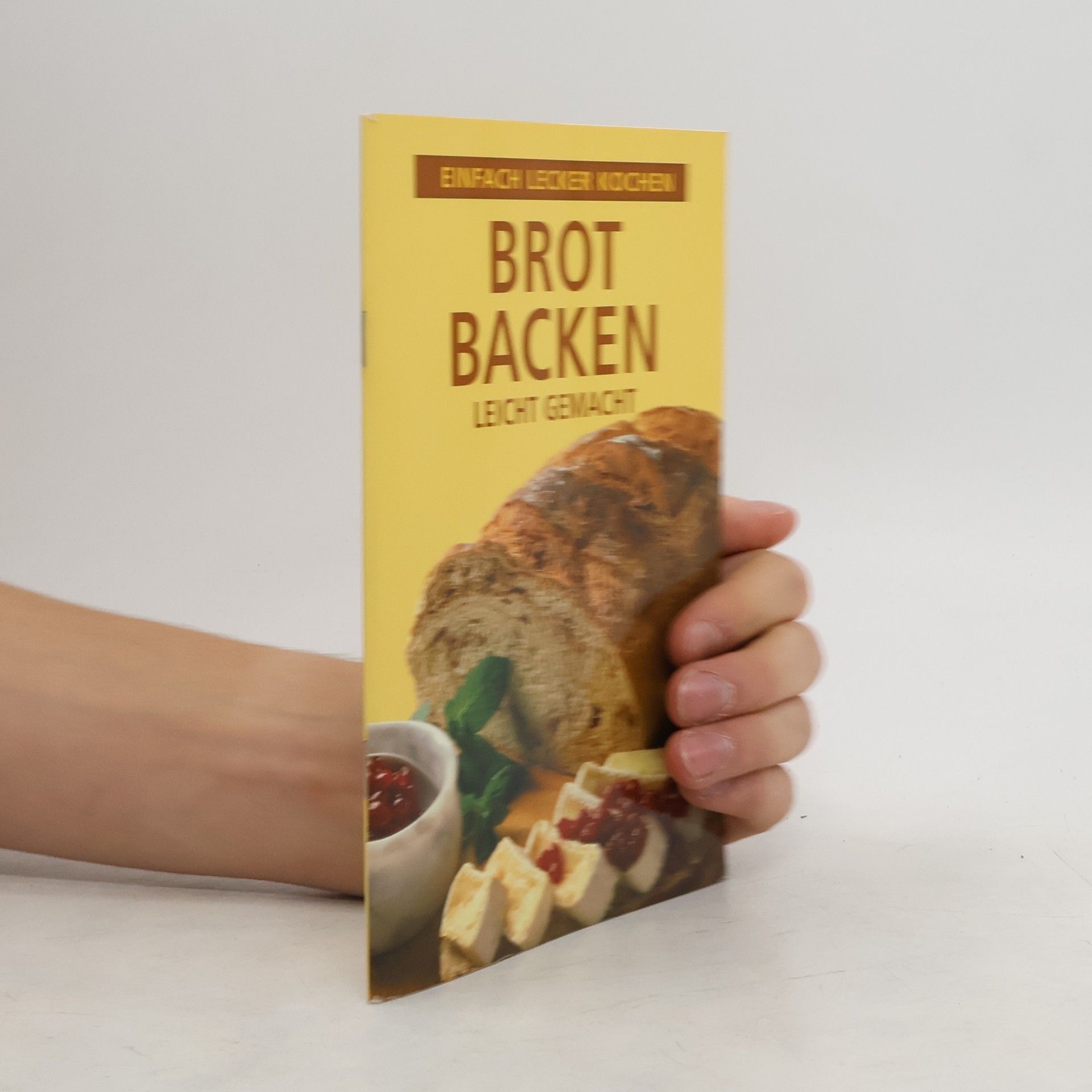 Autorenkollektiv Brot Backen