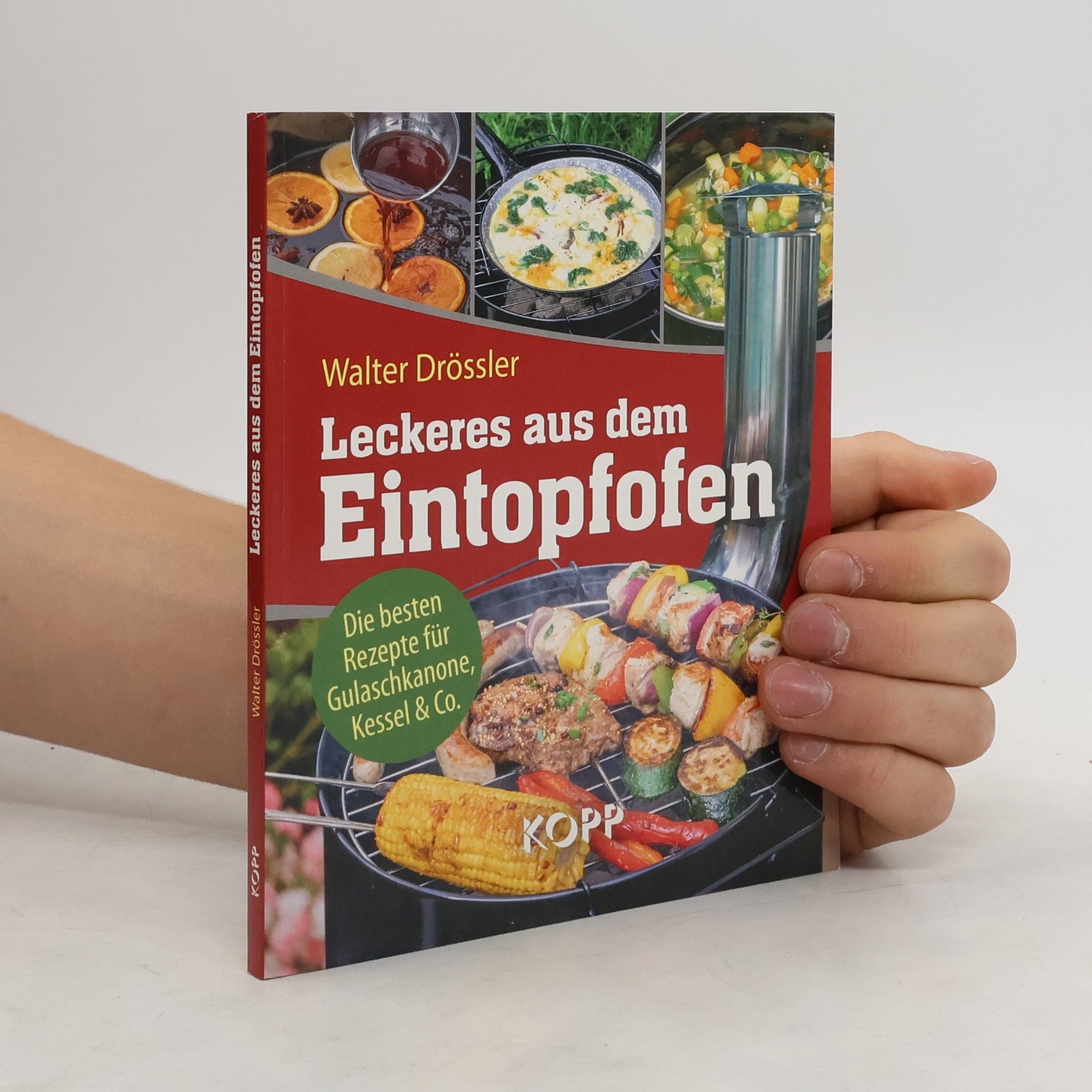 Walter A. Drössler Leckeres aus dem Eintopfofen