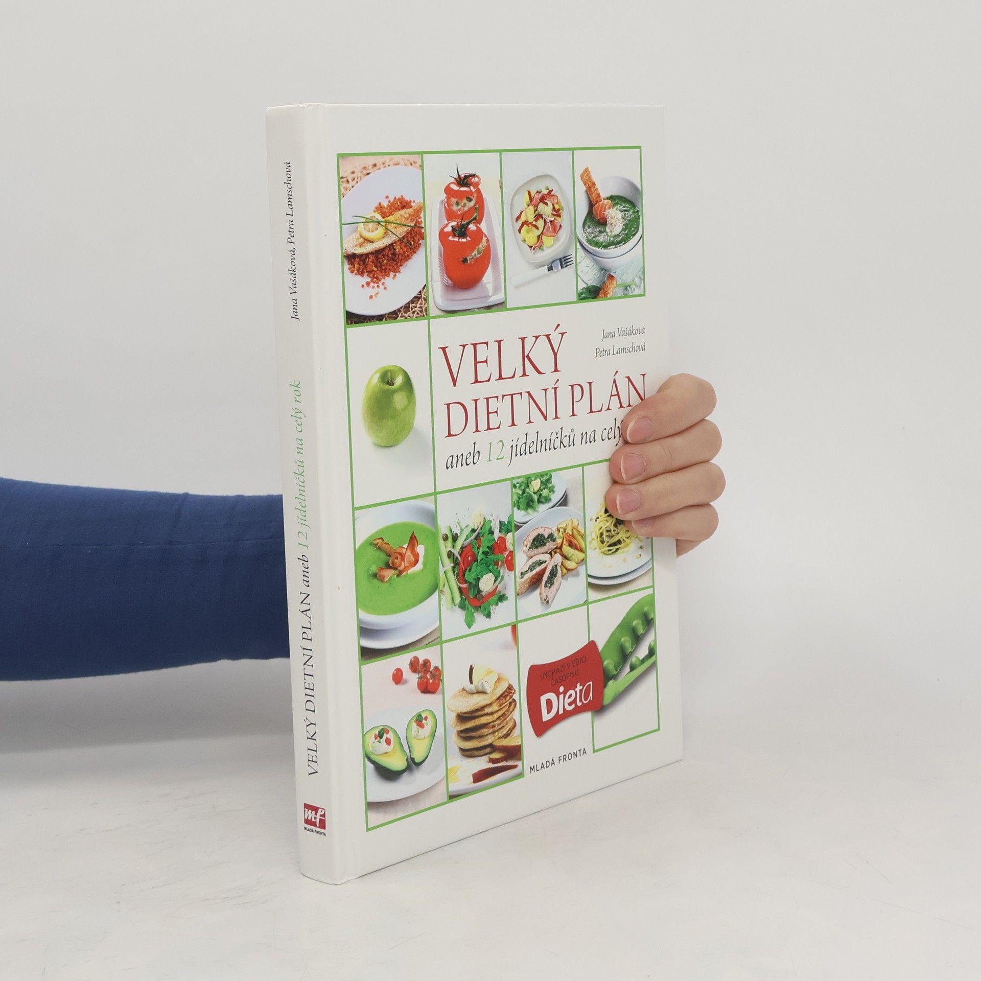 Jana Vašáková Velký dietní plán aneb 12 jídelníčků na celý rok