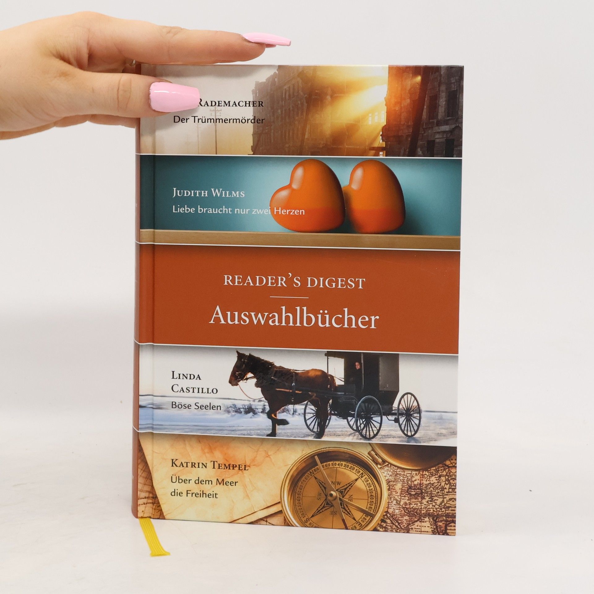 Collective Reader's Digest Auswahlbücher. Der Trümmermörder. Liebe braucht nur zwei Herzen. Böse Seelen. Über dem Meer die Freiheit