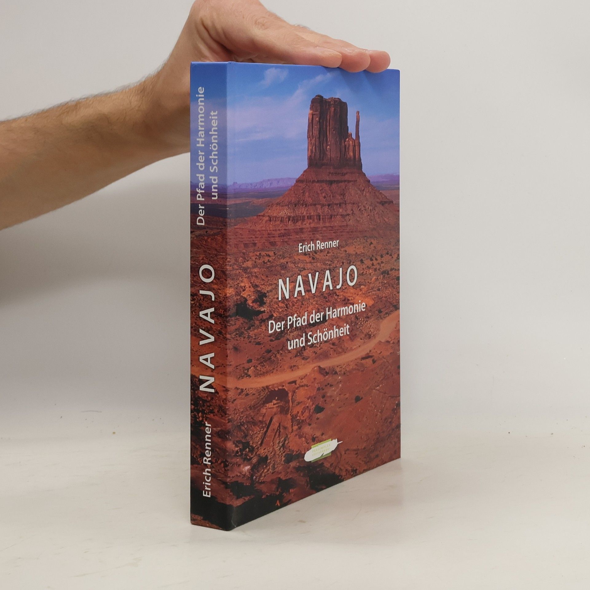 Erich Renner Navajo. Der Pfad der Harmonie und Schönheit