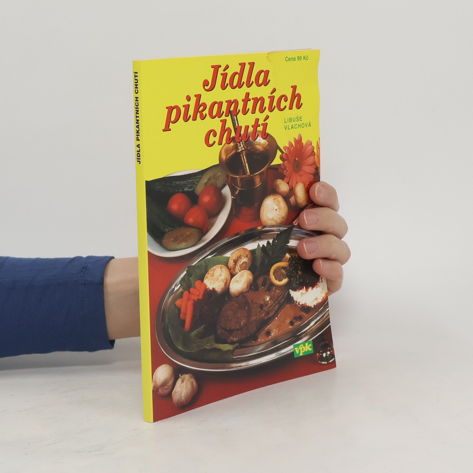 Libuše Vlachová Jídla pikantních chutí