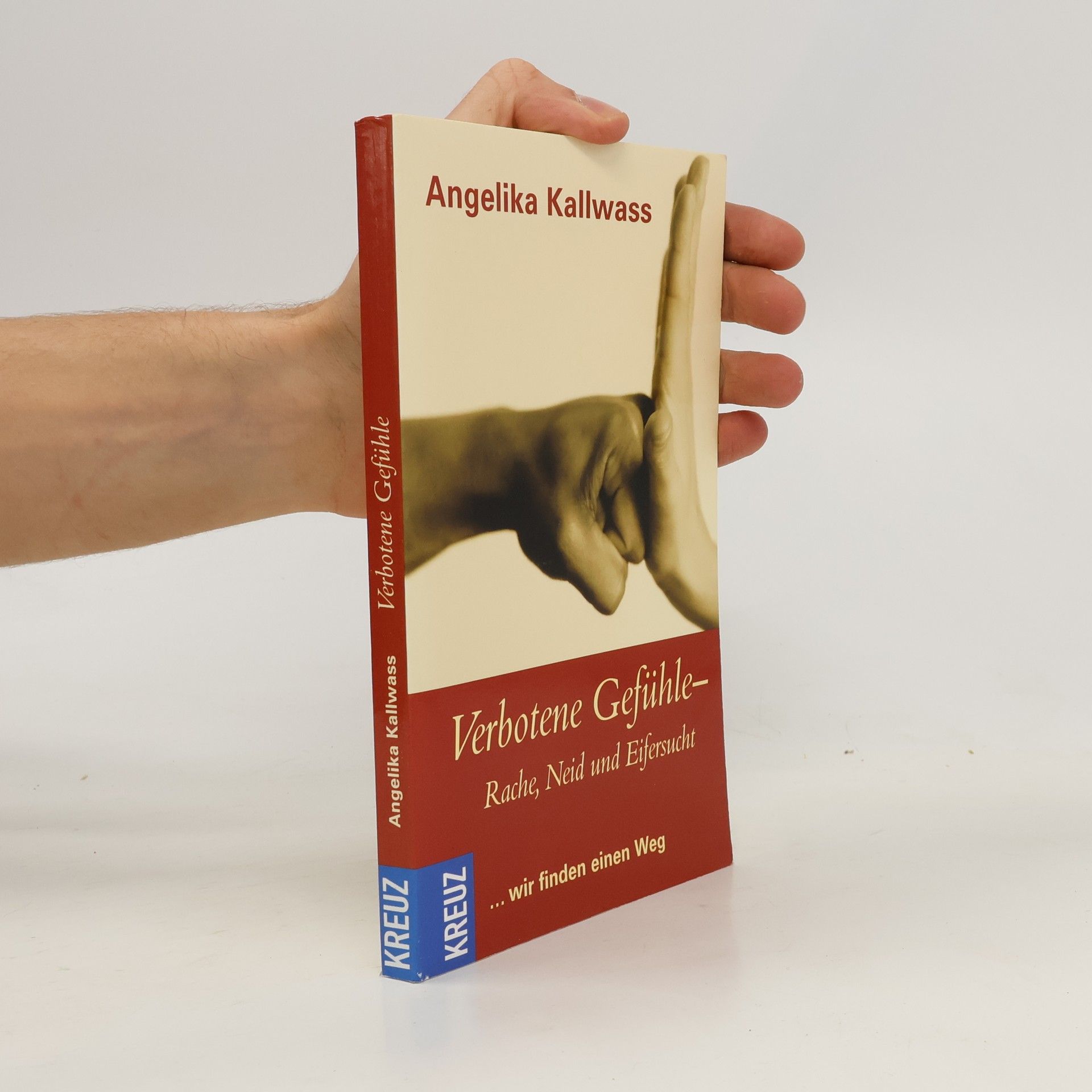 Angelika Kallwass Verbotene Gefühle