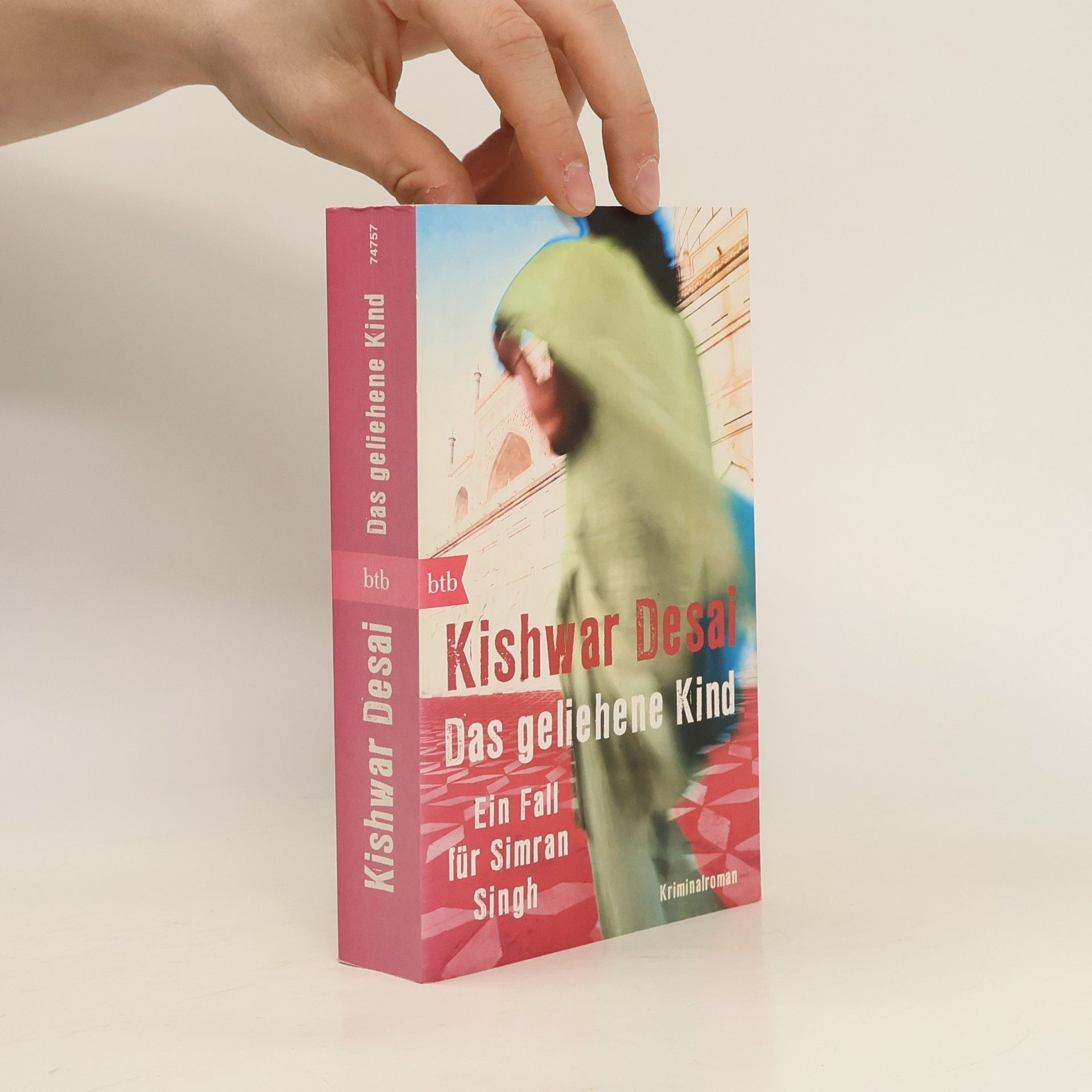 Kishwar Desai Das geliehene Kind