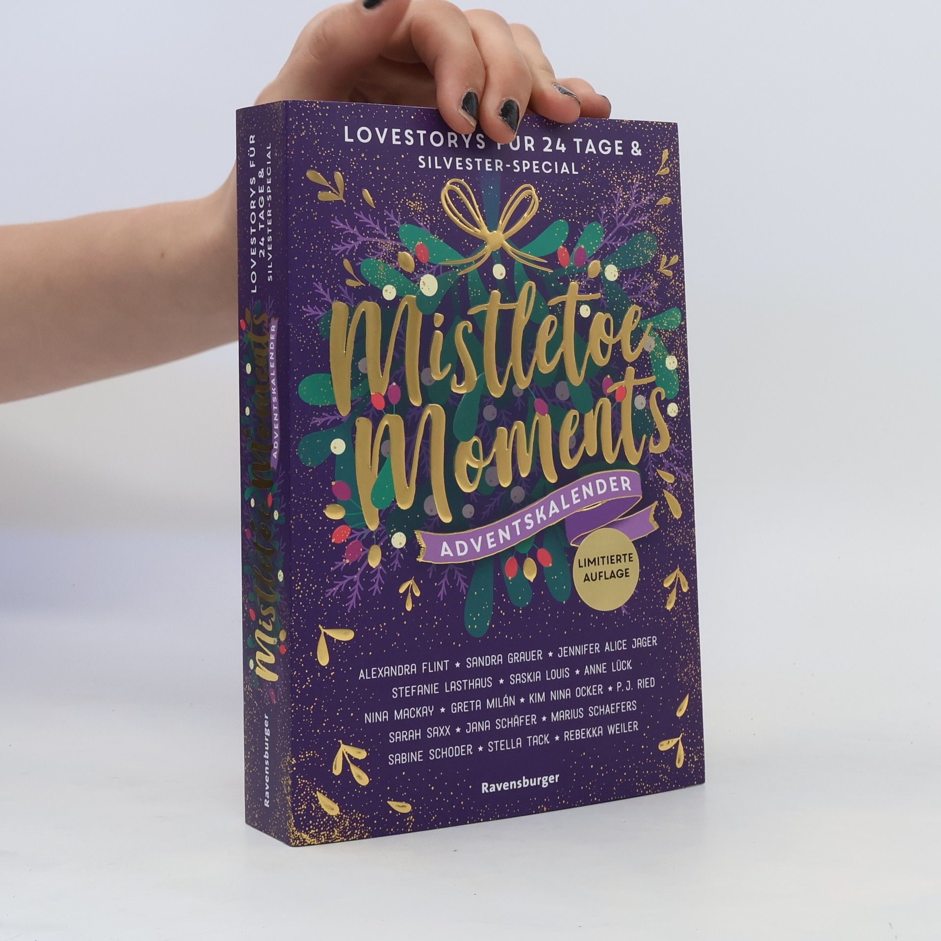 Alexandra Raij Mistletoe Moments. Ein Adventskalender. New-Adult-Lovestorys für 24 Tage plus Silvester-Special (Romantische Kurzgeschichten für