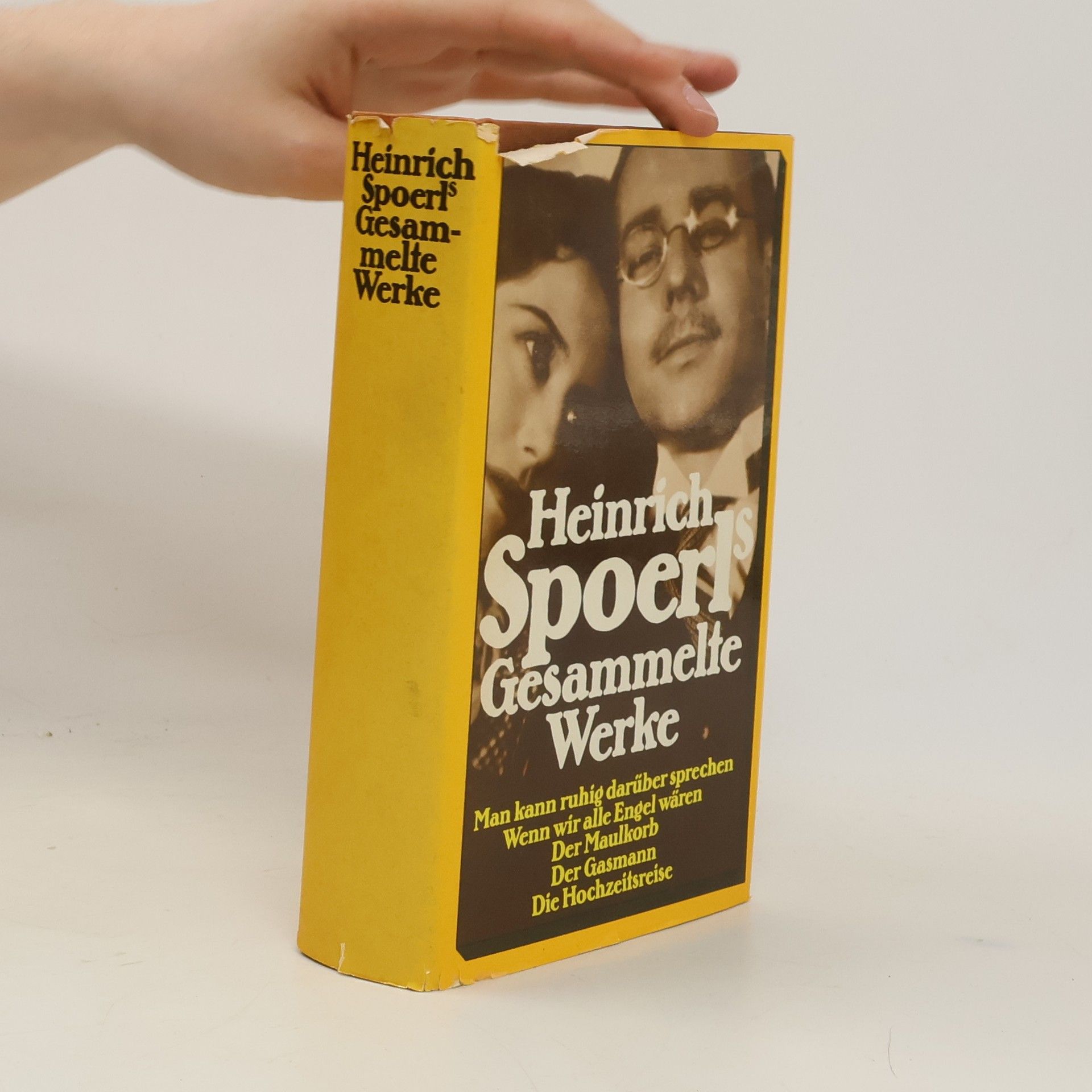 Heinrich Spoerl Heinrich Spoerls gesammelte Werke