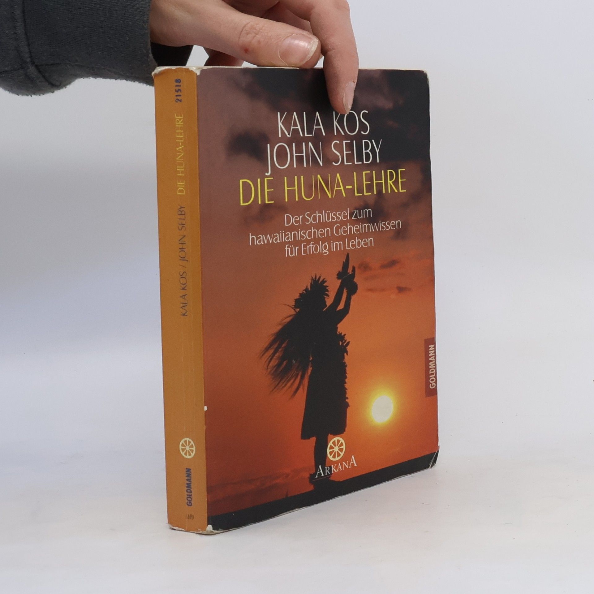 Kala Kos Die Huna-Lehre