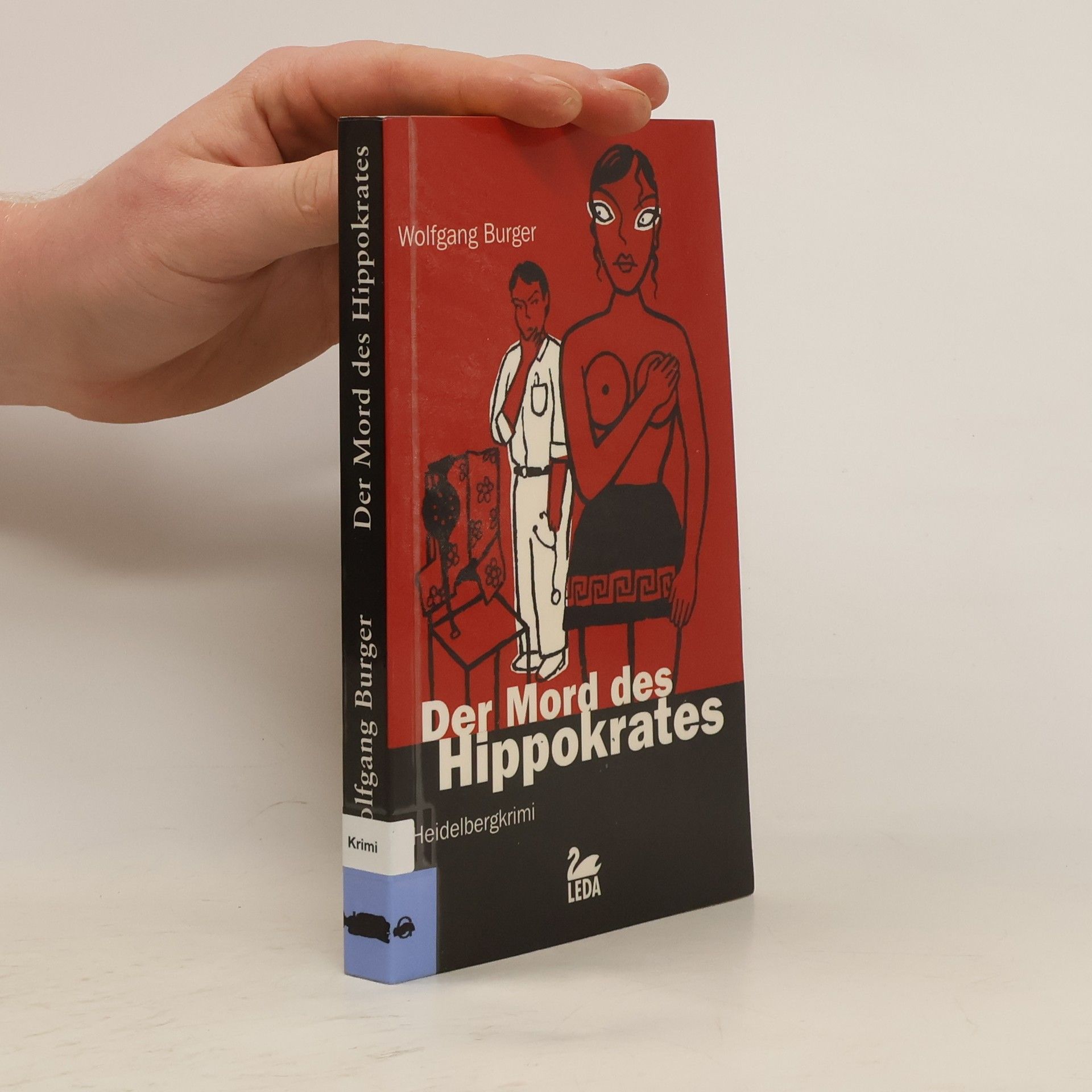 Wolfgang Burger Der Mord des Hippokrates