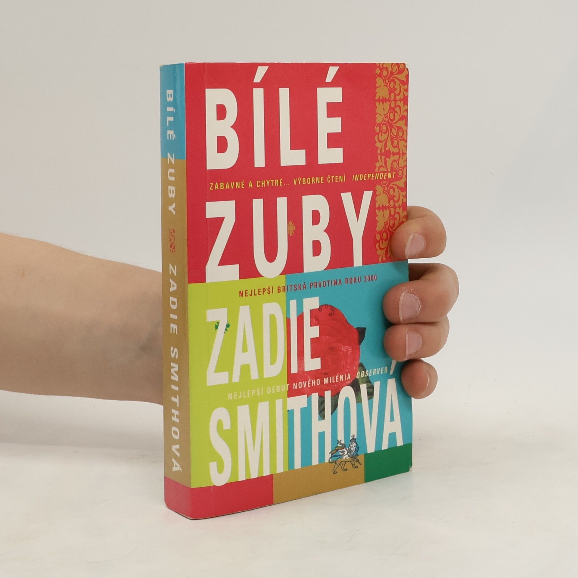 Zadie Smith Bílé zuby