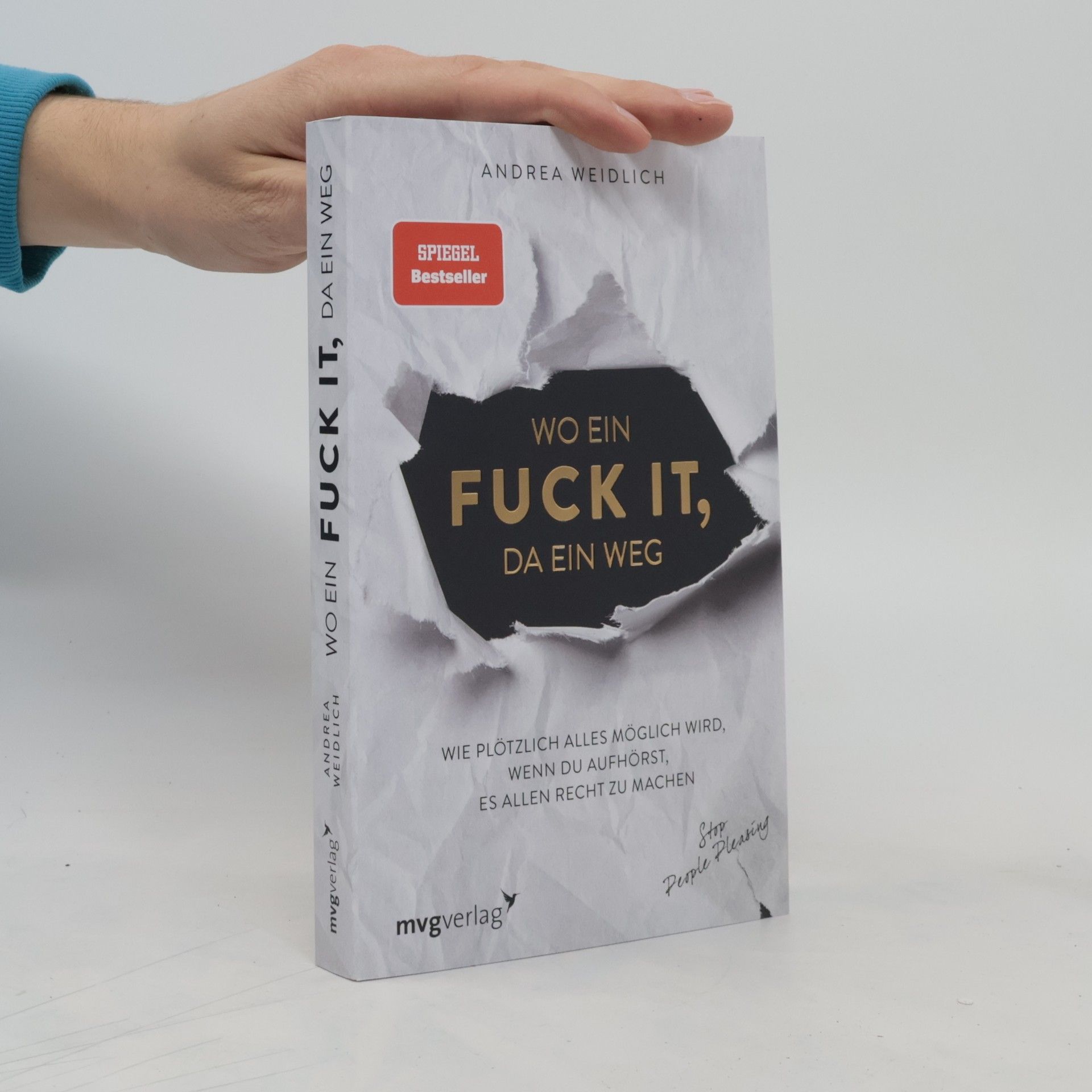 Andrea Weidlich Wo ein Fuck it, da ein Weg