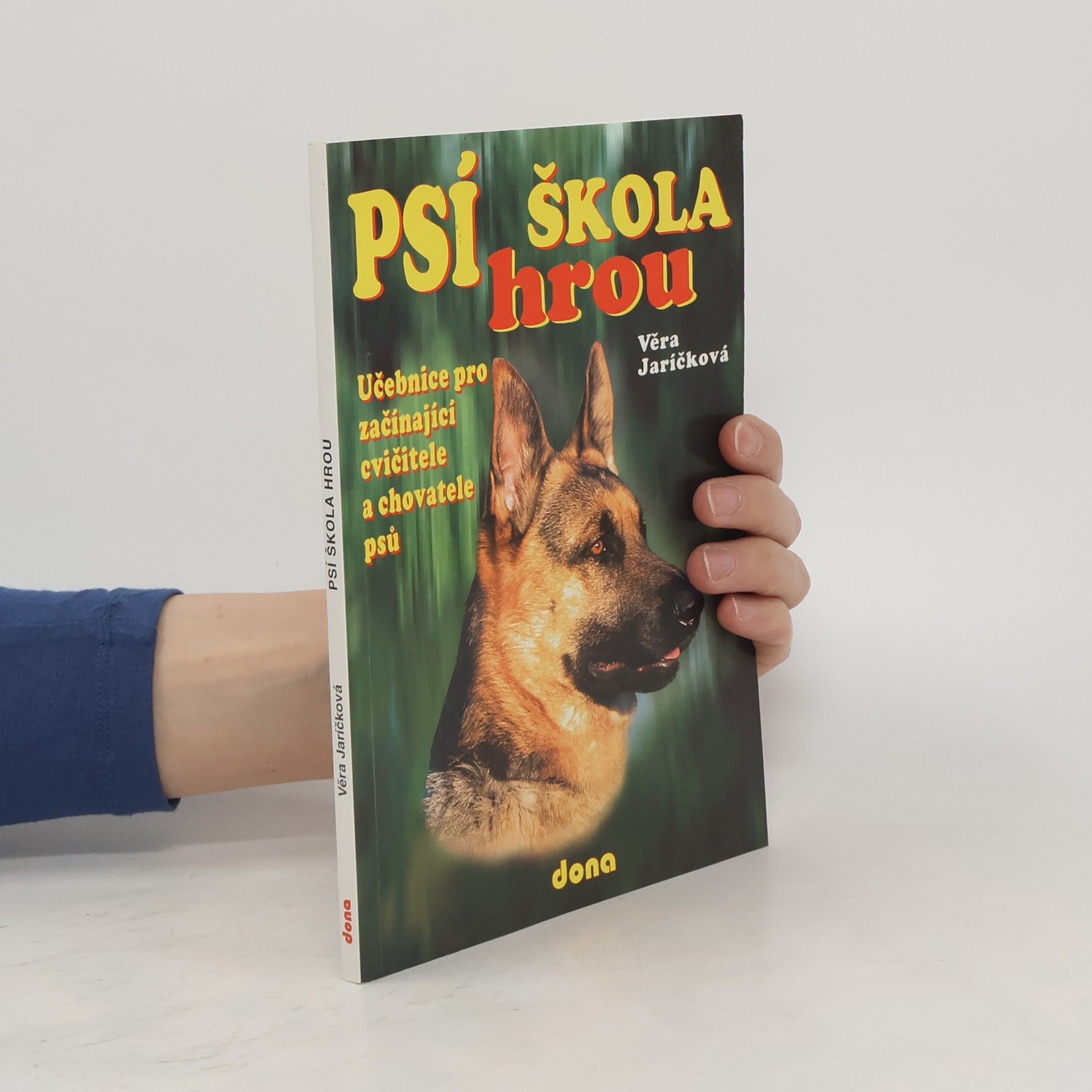 Věra Jaríčková Psí škola hrou