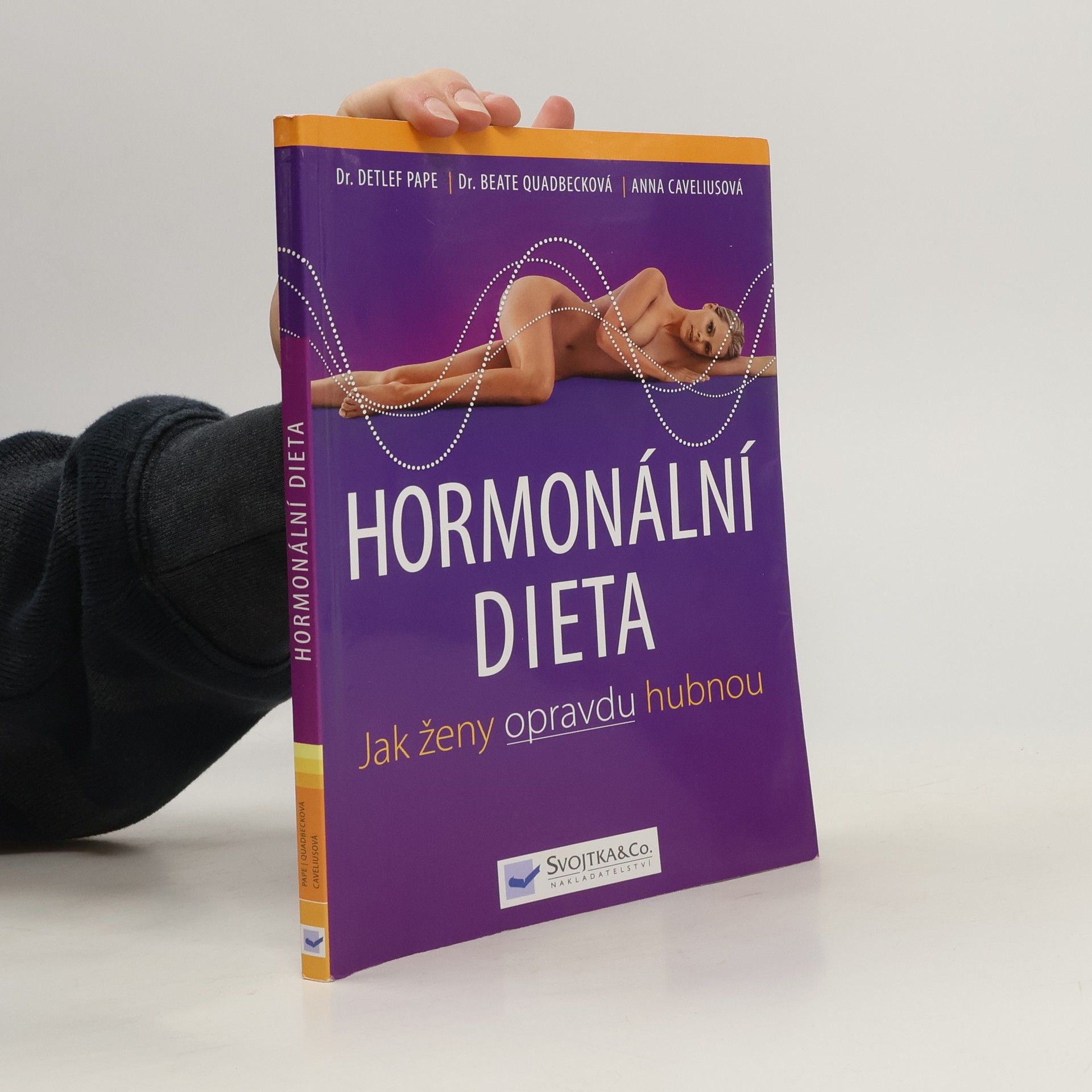 Detlef Pape Hormonální dieta. Jak ženy opravdu hubnou