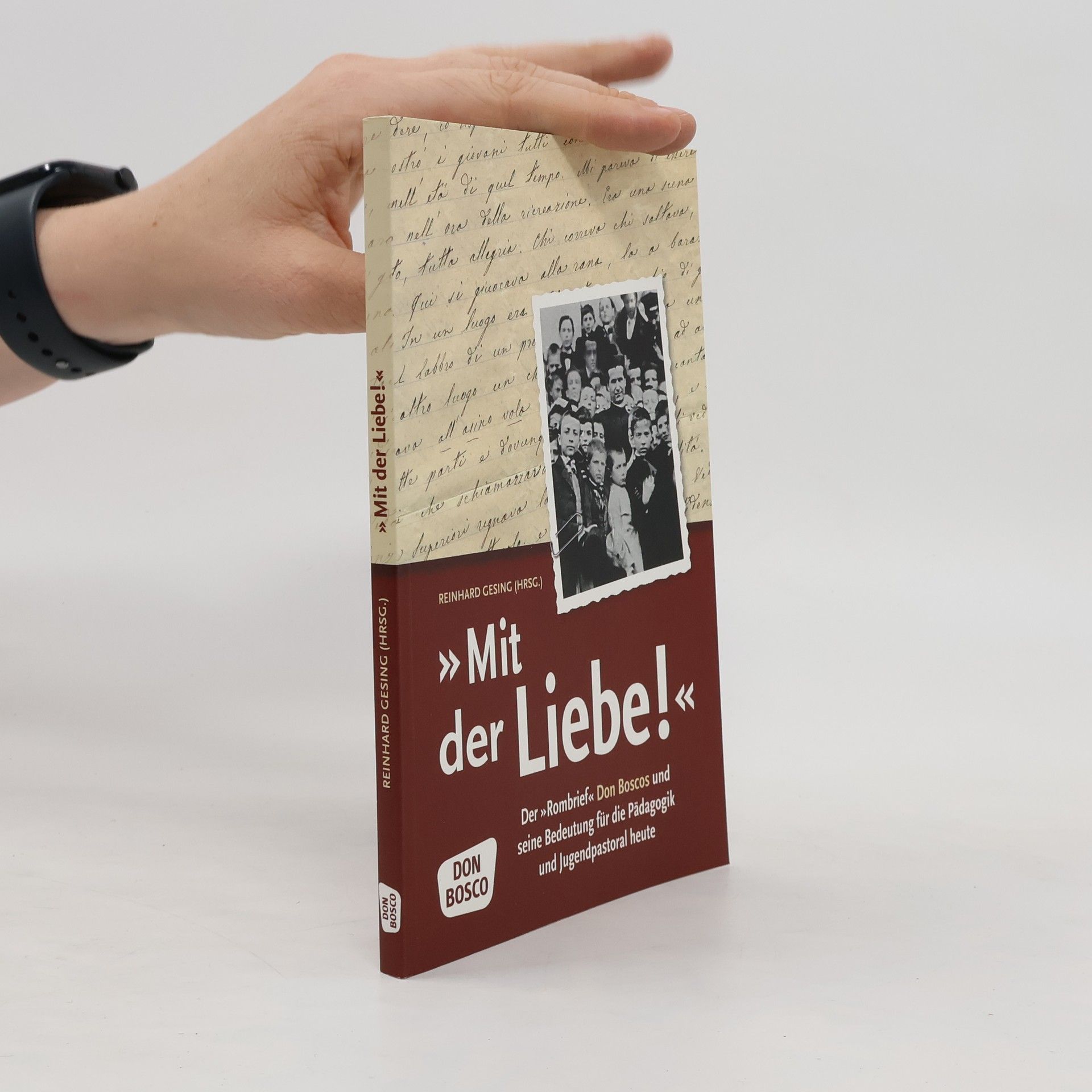 Jan Bosco "Mit der Liebe!"
