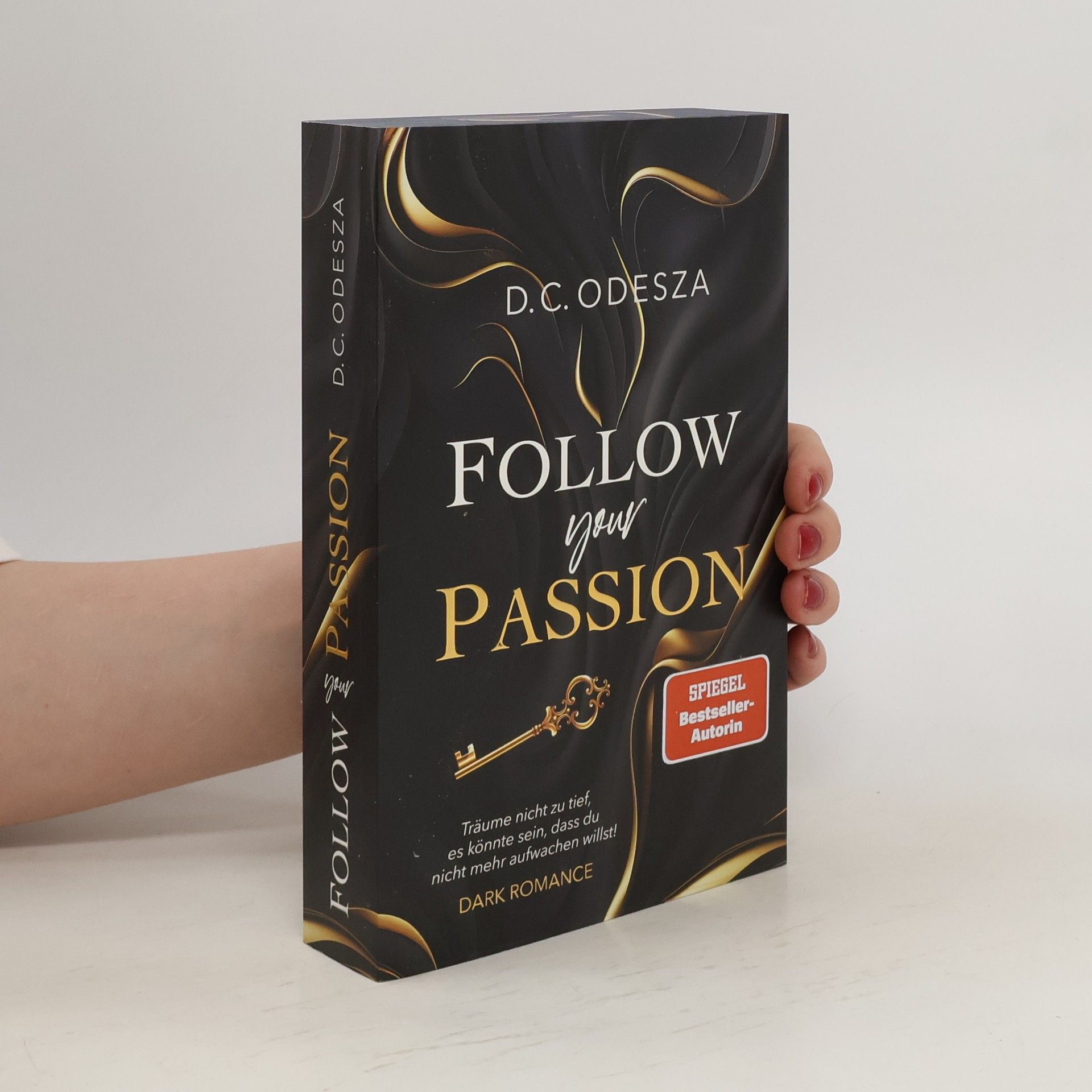 D. C. Odesza FOLLOW your PASSION