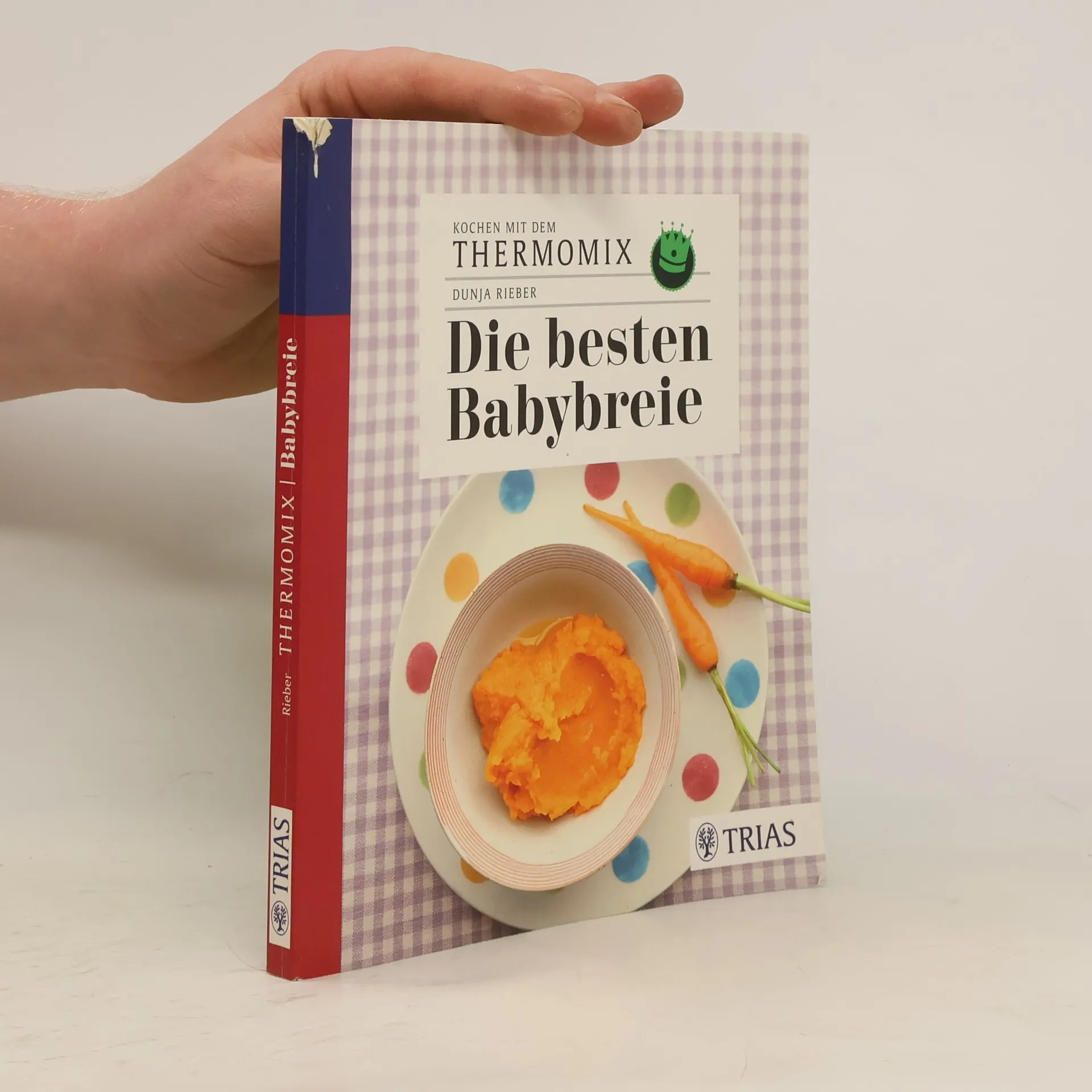 Kochen mit dem Thermomix - Die besten Babybreie | Book | Paperback | Dunja Rieber | DE