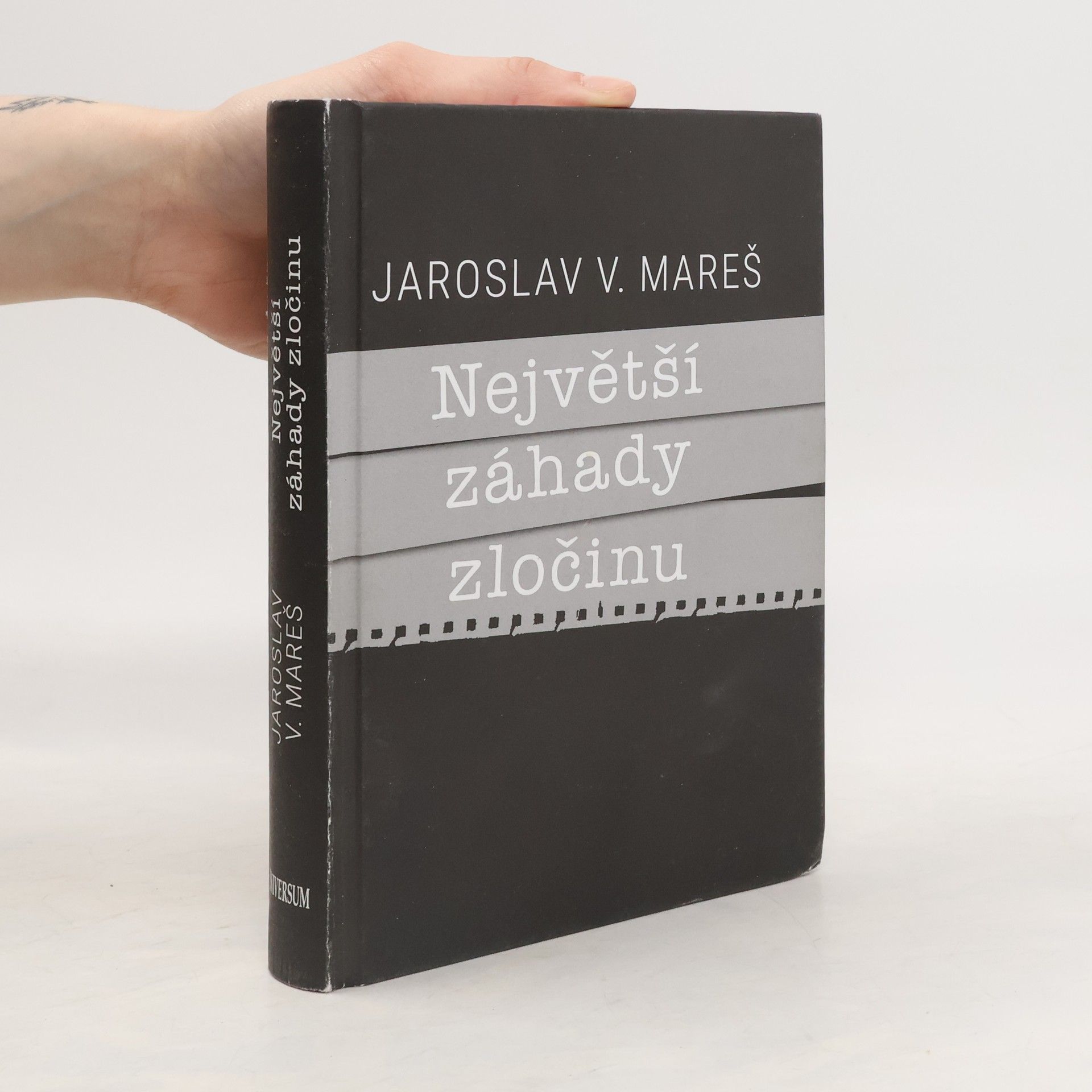 Jaroslav Mareš Největší záhady zločinu